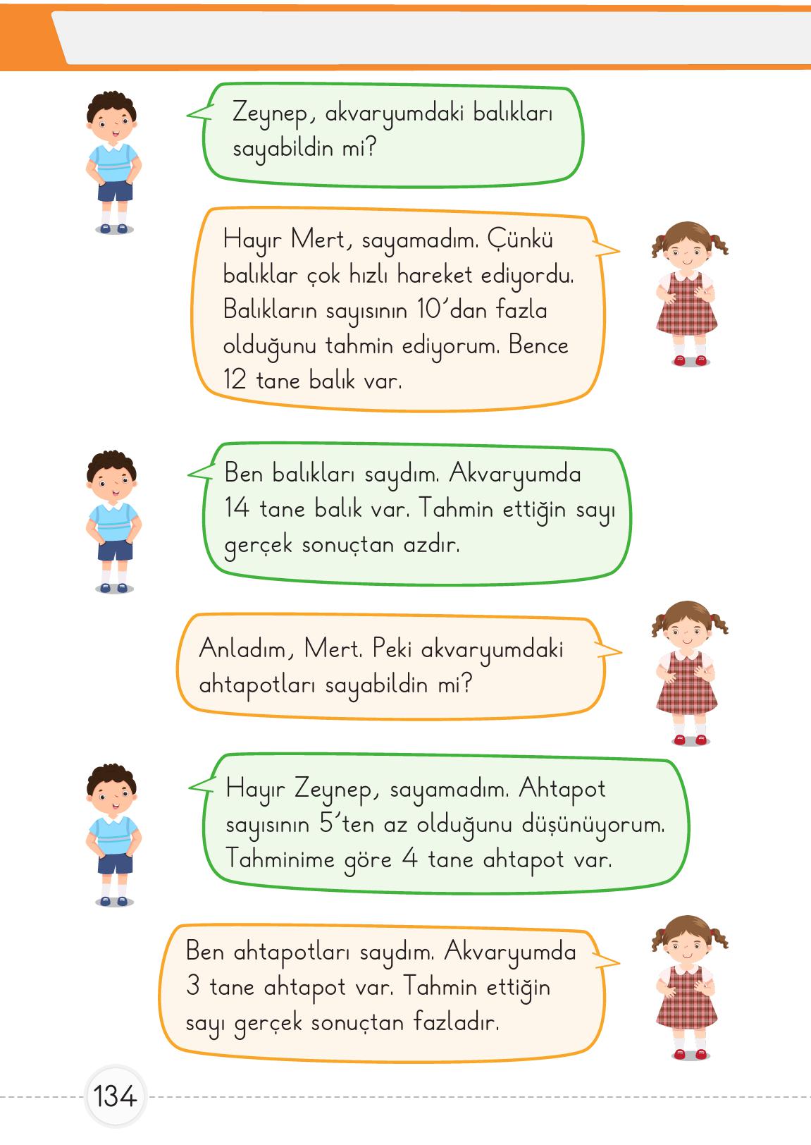 1. Sınıf Meb Yayınları Matematik Ders Kitabı Sayfa 134 Cevapları