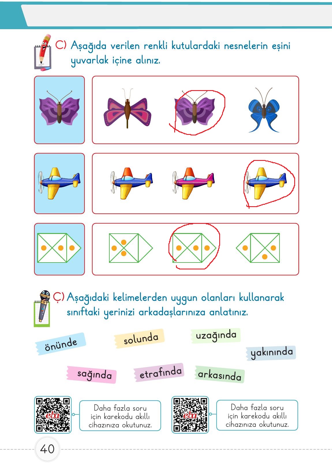 1. Sınıf Meb Yayınları Matematik Ders Kitabı Sayfa 40 Cevapları 1. Sınıf Meb Yayınları Matematik Ders Kitabı Sayfa 40 Cevapları