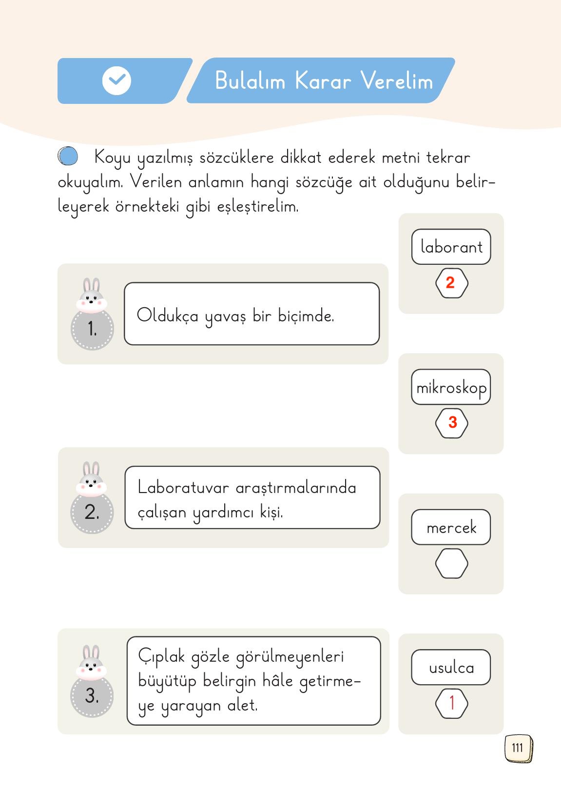 1. Sınıf Meb Yayınları Türkçe Ders Kitabı Sayfa 111 Cevapları 1. Sınıf Meb Yayınları Türkçe Ders Kitabı Sayfa 111 Cevapları