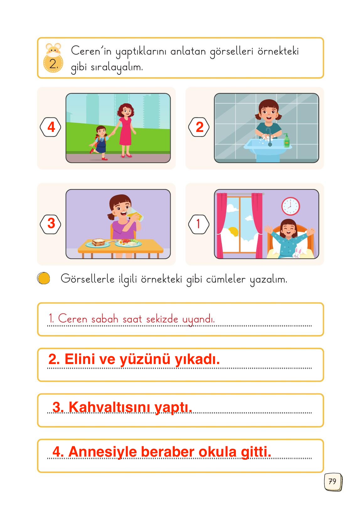1. Sınıf Meb Yayınları Türkçe Ders Kitabı Sayfa 79 Cevapları 1. Sınıf Meb Yayınları Türkçe Ders Kitabı Sayfa 79 Cevapları