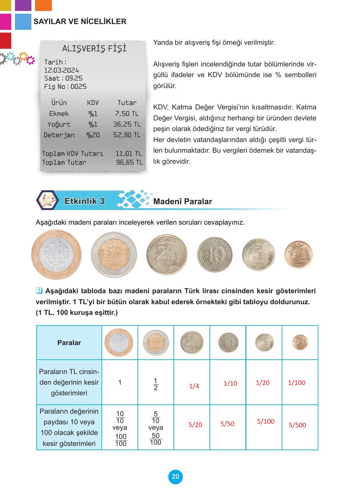 5. Sınıf Meb Yayınları 2. Kitap Matematik Ders Kitabı Sayfa 20 Cevapları 5. Sınıf Meb Yayınları 2. Kitap Matematik Ders Kitabı Sayfa 20 Cevapları