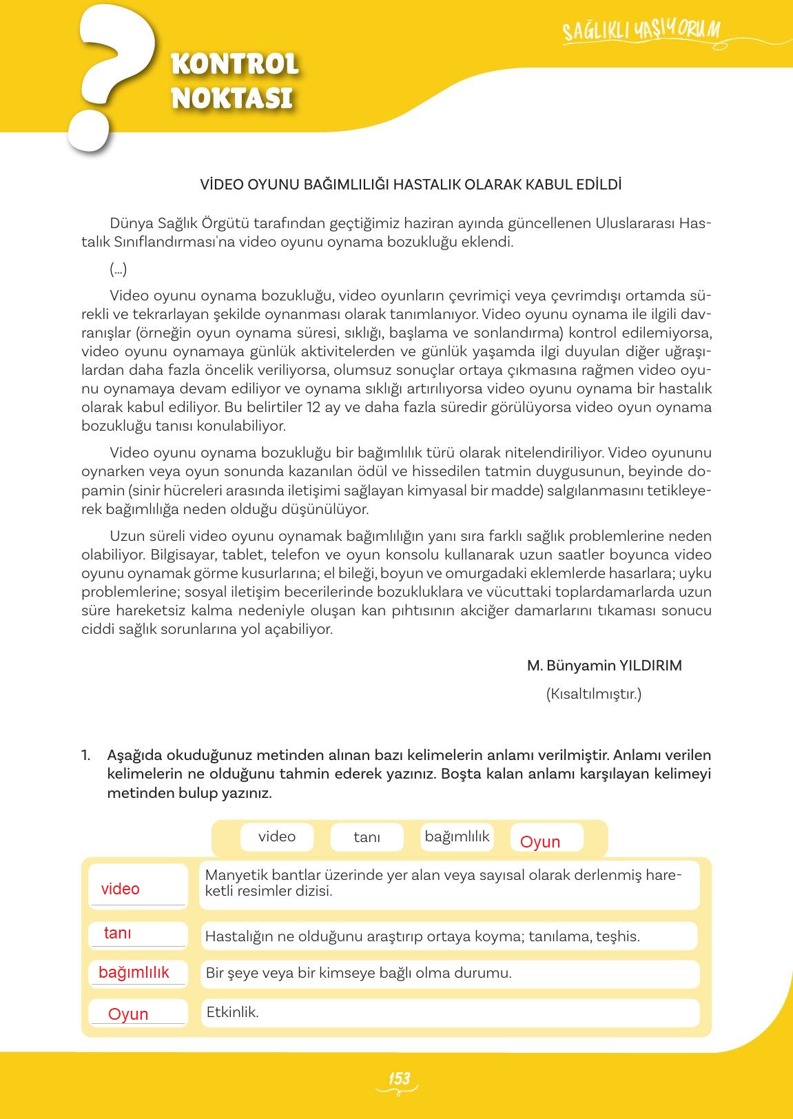 5. Sınıf Meb Yayınları 2. Kitap Türkçe Ders Kitabı Sayfa 153 Cevapları 5. Sınıf Meb Yayınları 2. Kitap Türkçe Ders Kitabı Sayfa 153 Cevapları
