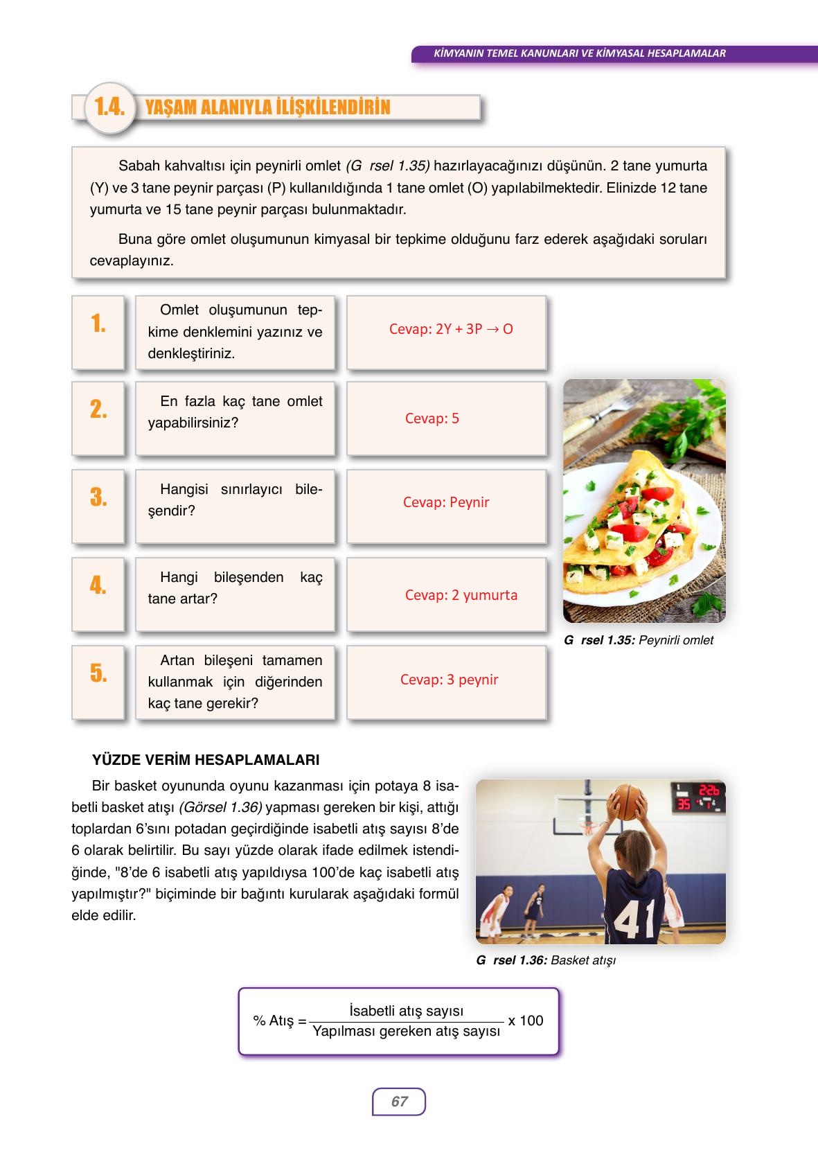 10. Sınıf Ata Yayınları Kimya Ders Kitabı Sayfa 67 Cevapları 10. Sınıf Ata Yayınları Kimya Ders Kitabı Sayfa 67 Cevapları