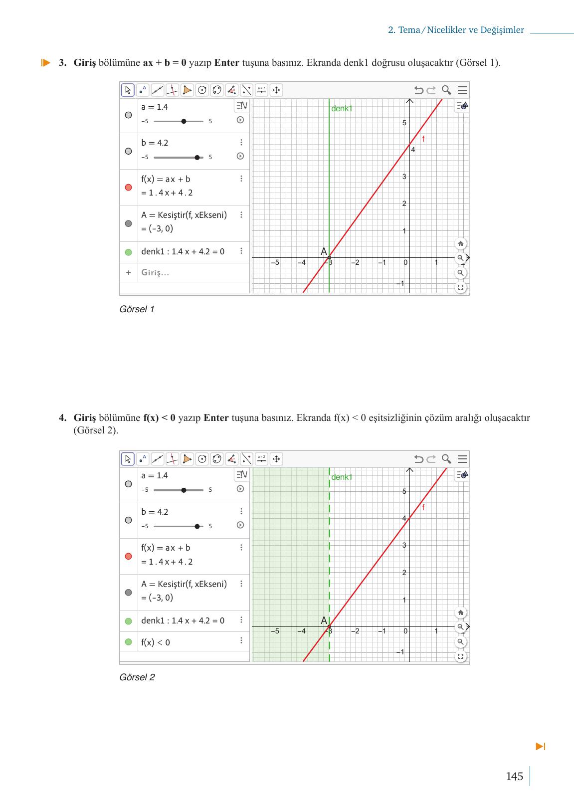 9. Sınıf Meb Yayınları Matematik Ders Kitabı Sayfa 145 Cevapları 9. Sınıf Meb Yayınları Matematik Ders Kitabı Sayfa 145 Cevapları