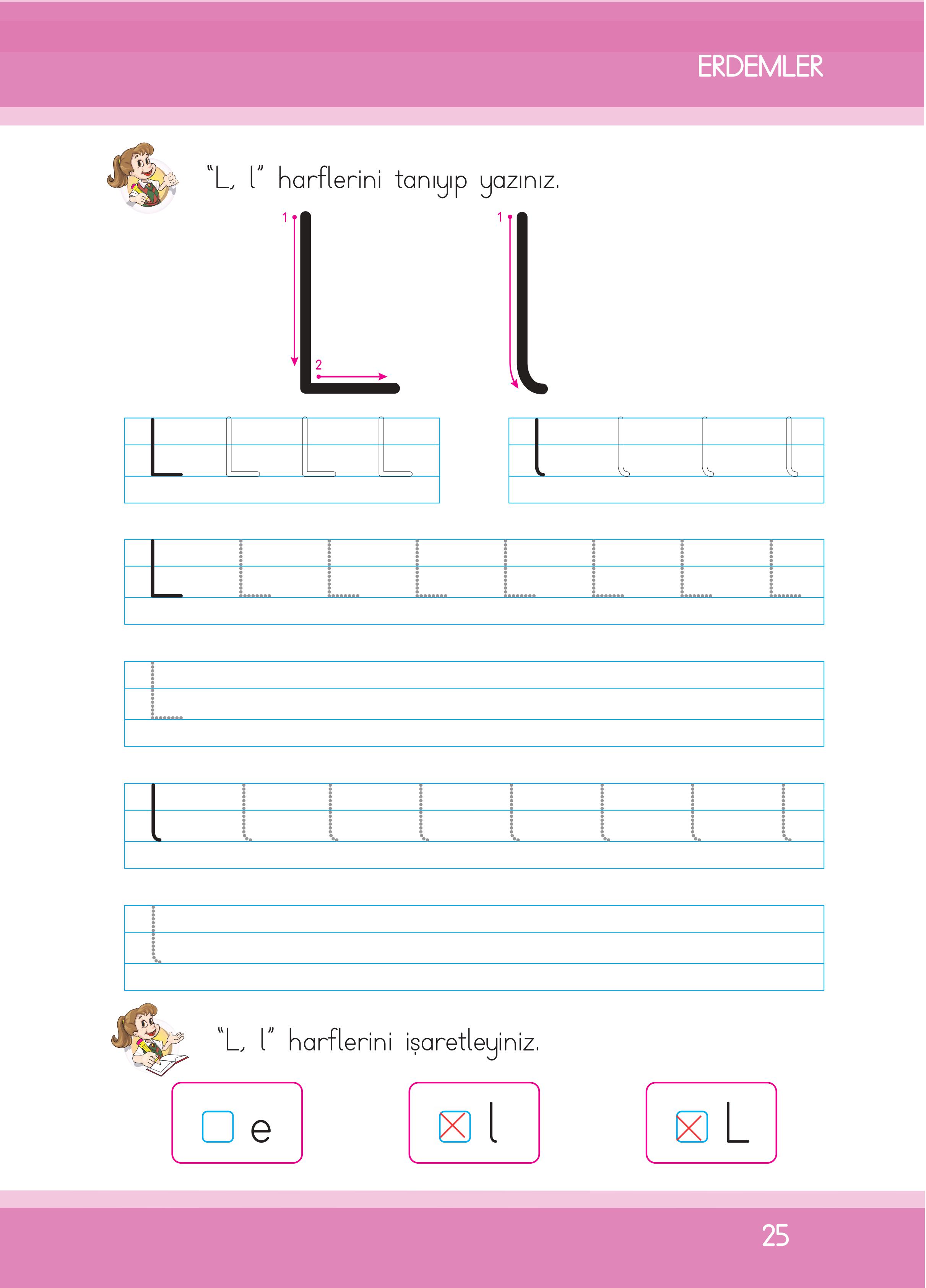 1. Sınıf İlke Yayınları İlk Okuma Yazma Ders Kitabı Sayfa 25 Cevapları 1. Sınıf İlke Yayınları İlk Okuma Yazma Ders Kitabı Sayfa 25 Cevapları