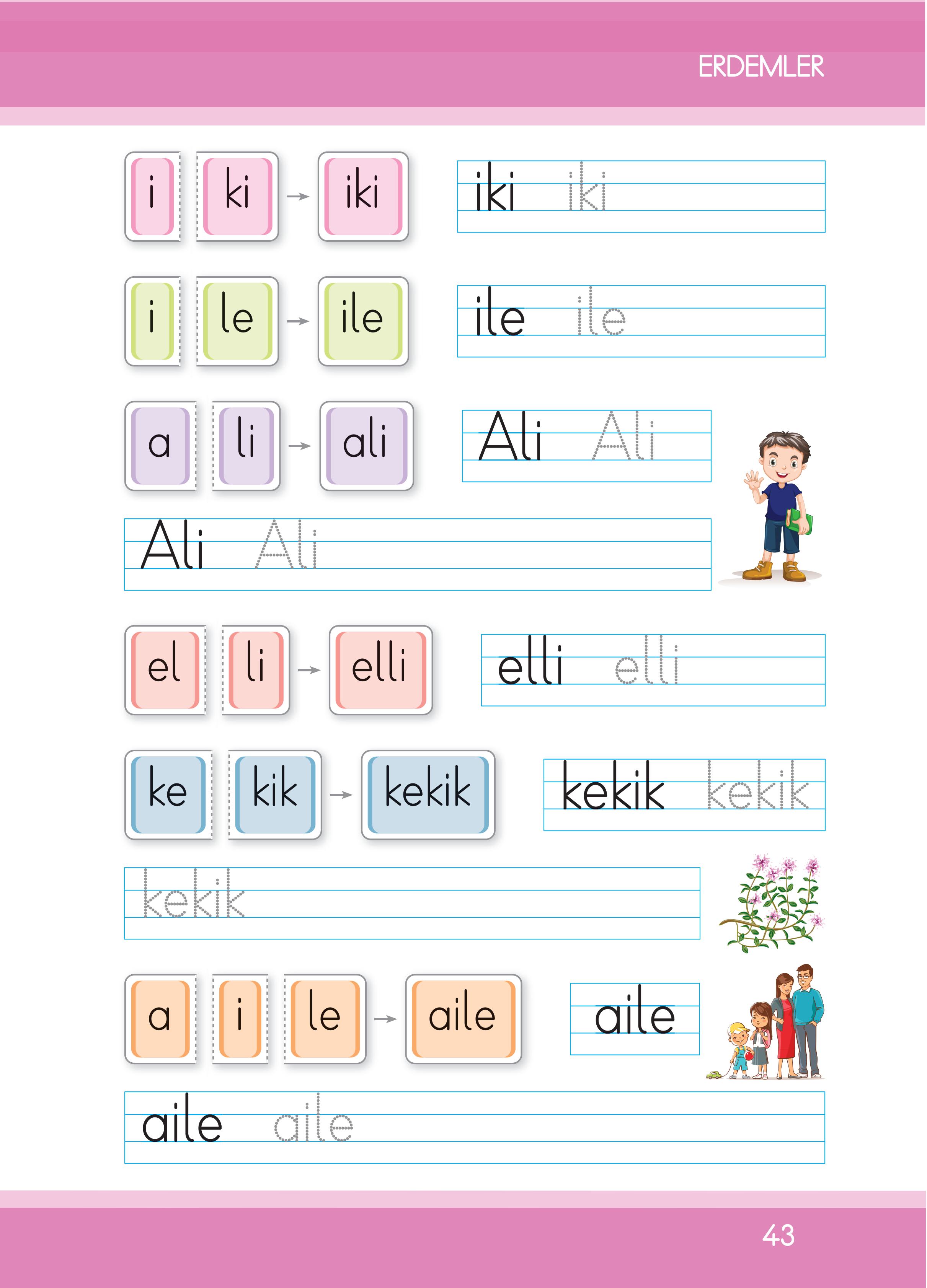 1. Sınıf İlke Yayınları İlk Okuma Yazma Ders Kitabı Sayfa 43 Cevapları 1. Sınıf İlke Yayınları İlk Okuma Yazma Ders Kitabı Sayfa 43 Cevapları