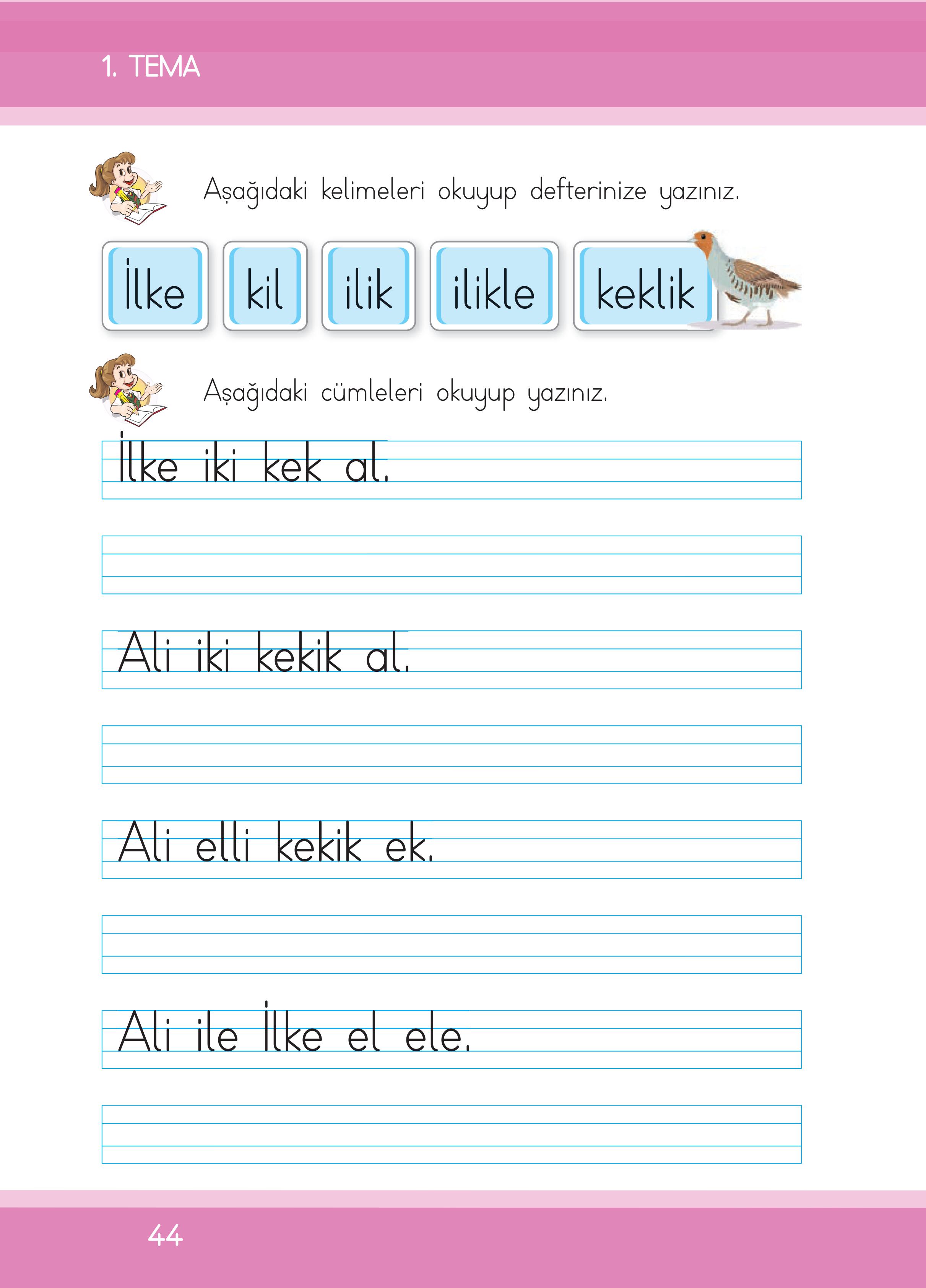 1. Sınıf İlke Yayınları İlk Okuma Yazma Ders Kitabı Sayfa 44 Cevapları