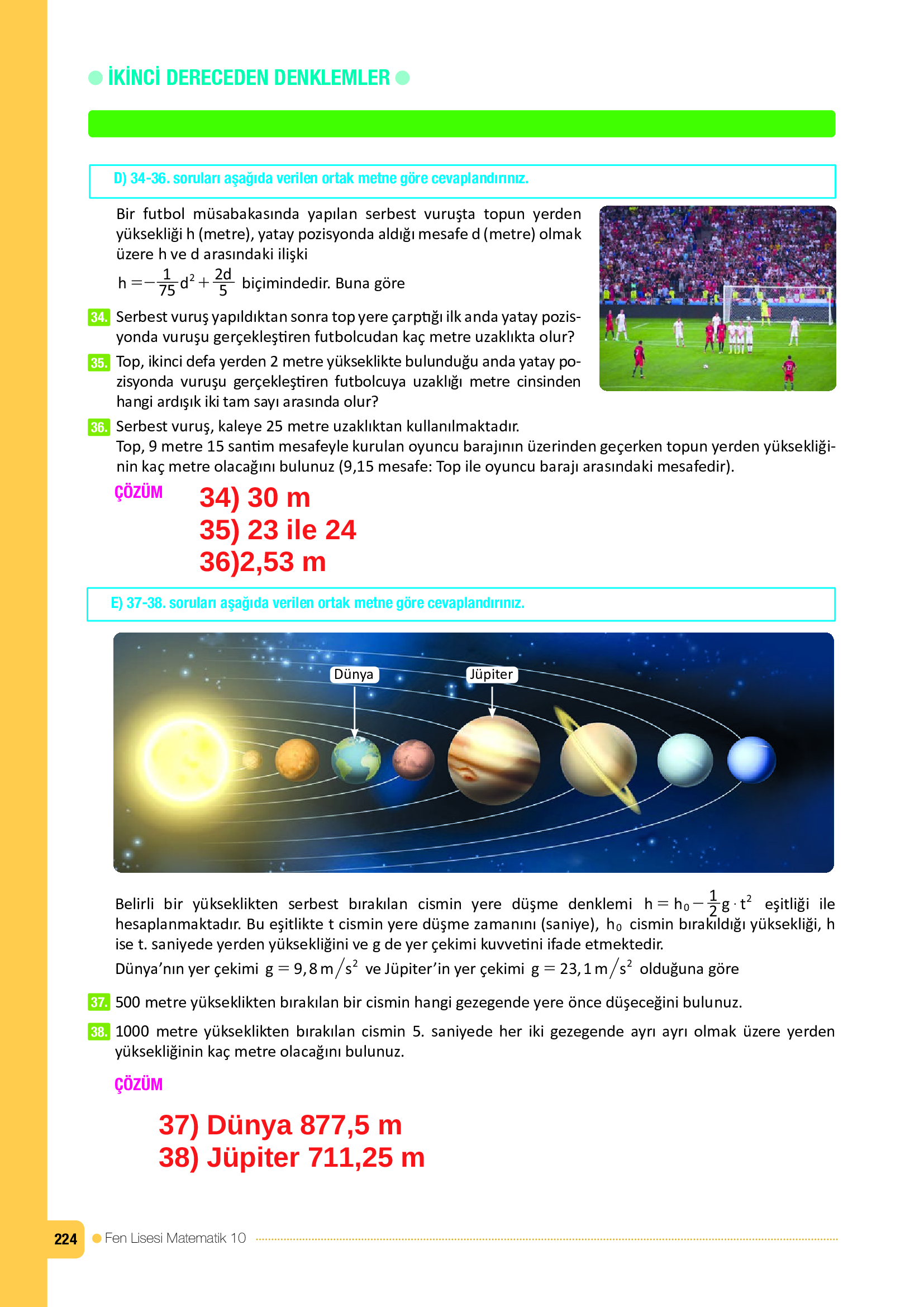 10. Sınıf Meb Yayınları Fen Lisesi Matematik Ders Kitabı Sayfa 224 Cevapları 10. Sınıf Meb Yayınları Fen Lisesi Matematik Ders Kitabı Sayfa 224 Cevapları