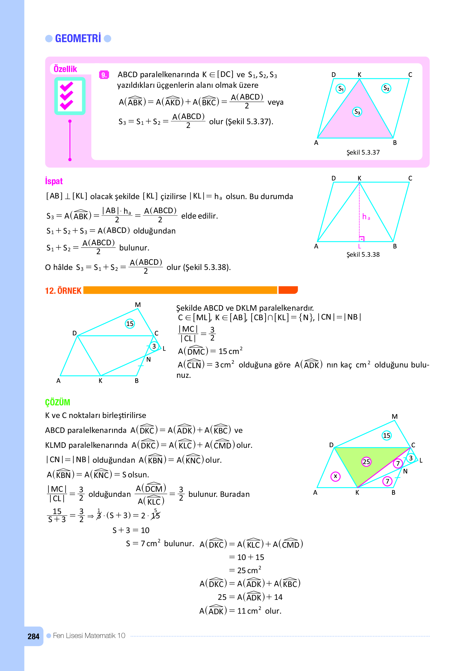 10. Sınıf Meb Yayınları Fen Lisesi Matematik Ders Kitabı Sayfa 284 Cevapları 10. Sınıf Meb Yayınları Fen Lisesi Matematik Ders Kitabı Sayfa 284 Cevapları