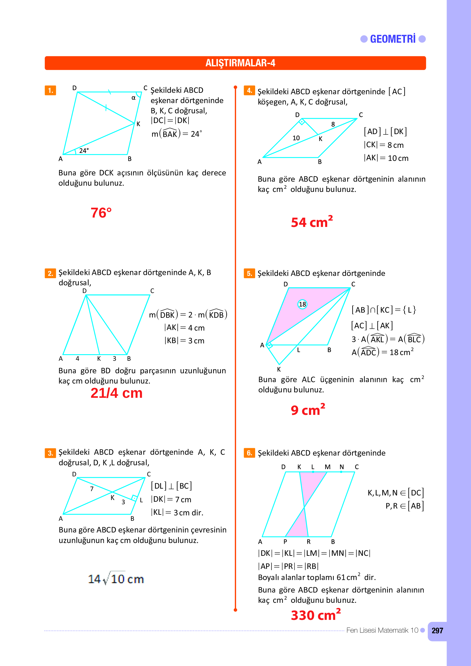 10. Sınıf Meb Yayınları Fen Lisesi Matematik Ders Kitabı Sayfa 297 Cevapları 10. Sınıf Meb Yayınları Fen Lisesi Matematik Ders Kitabı Sayfa 297 Cevapları