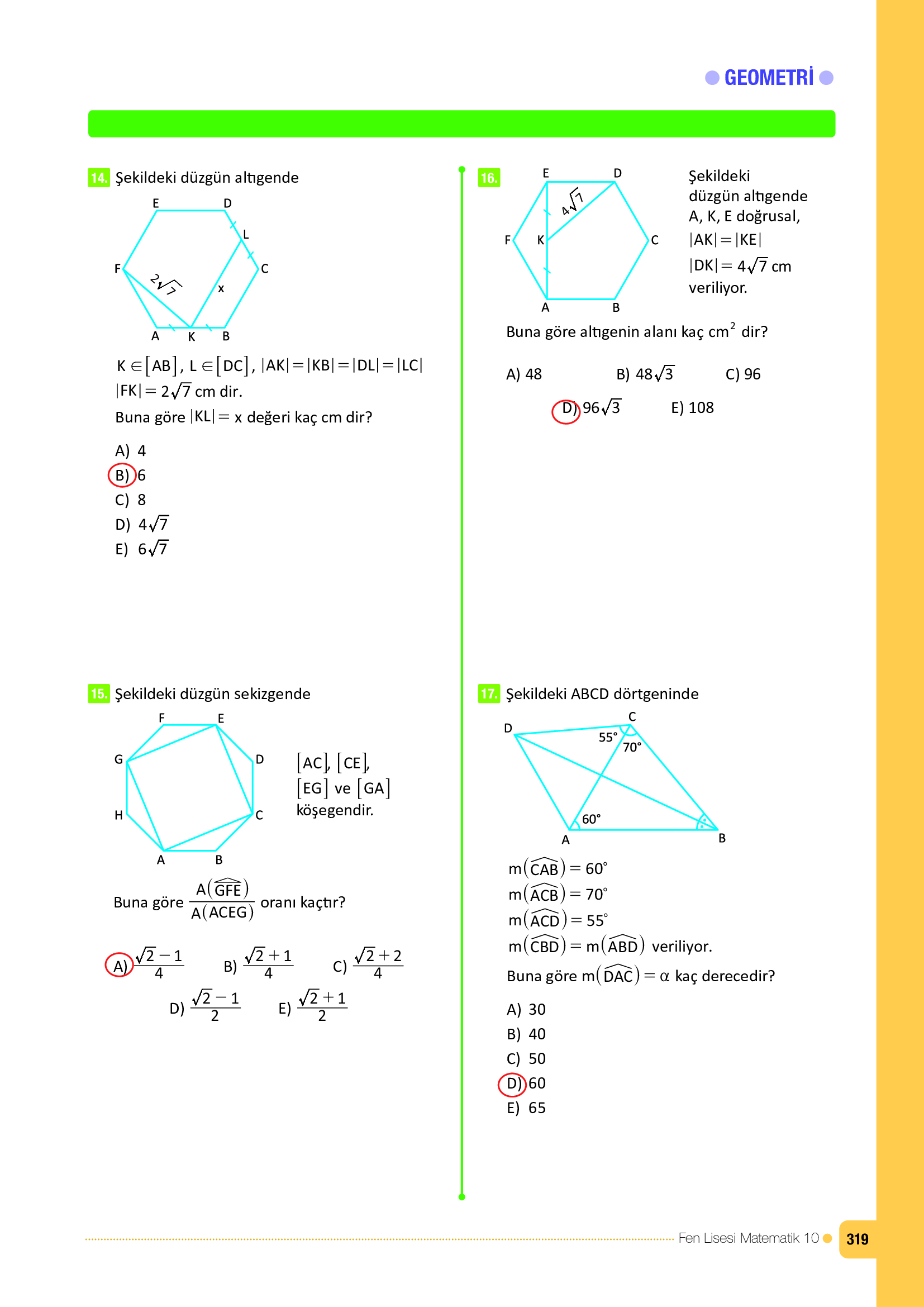 10. Sınıf Meb Yayınları Fen Lisesi Matematik Ders Kitabı Sayfa 319 Cevapları 10. Sınıf Meb Yayınları Fen Lisesi Matematik Ders Kitabı Sayfa 319 Cevapları