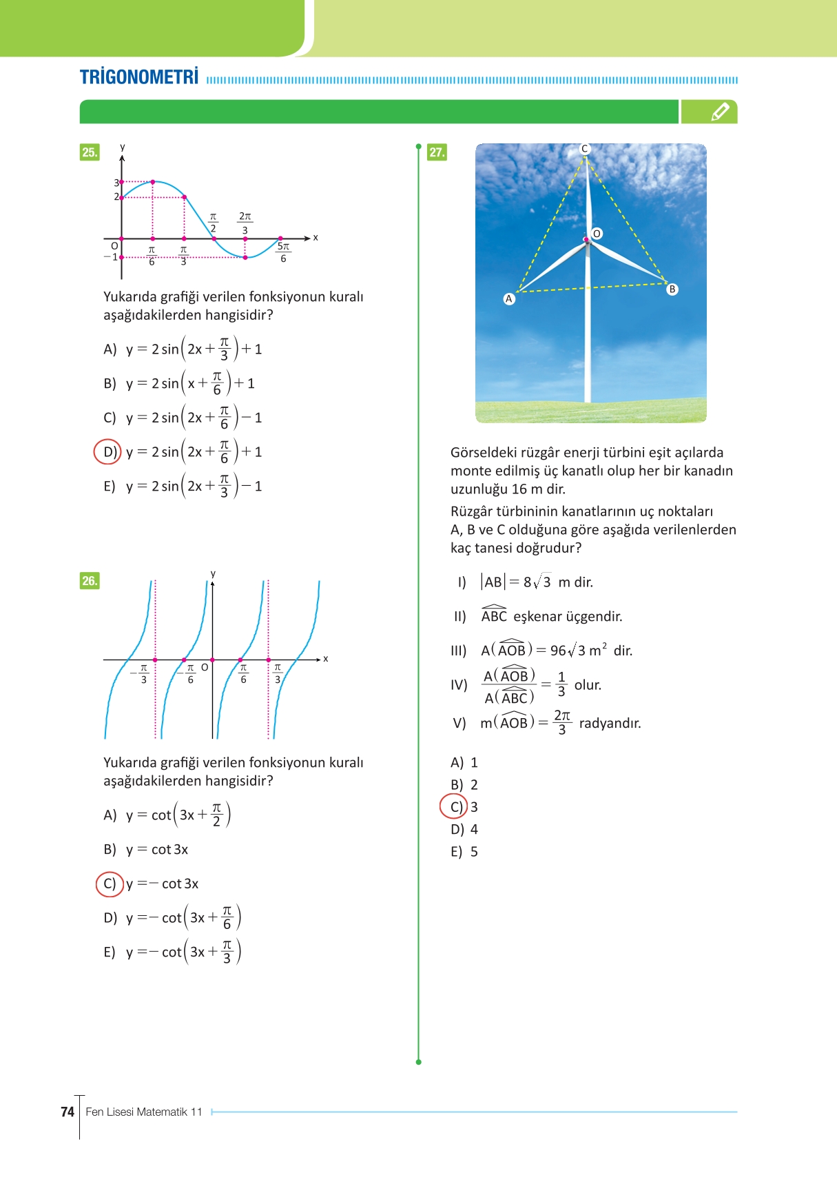 11. Sınıf Meb Yayınları Fen Lisesi Matematik Ders Kitabı Sayfa 74 Cevapları 11. Sınıf Meb Yayınları Fen Lisesi Matematik Ders Kitabı Sayfa 74 Cevapları