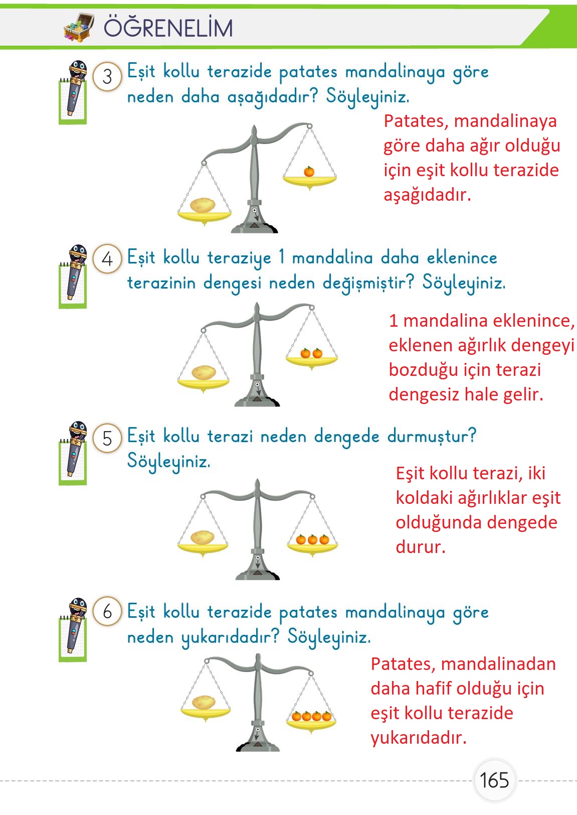 1. Sınıf Meb Yayınları Matematik Ders Kitabı 1. Kitap Sayfa 165 Cevapları 1. Sınıf Meb Yayınları Matematik Ders Kitabı 1. Kitap Sayfa 165 Cevapları