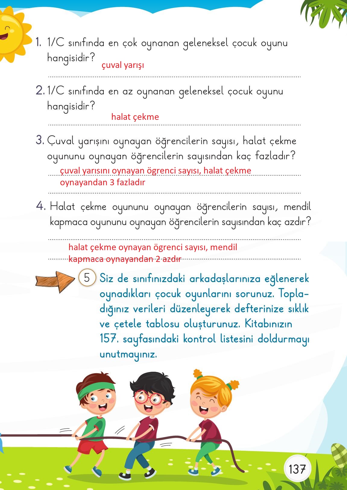 1. Sınıf Meb Yayınları Matematik Ders Kitabı 2. Kitap Sayfa 137 Cevapları 1. Sınıf Meb Yayınları Matematik Ders Kitabı 2. Kitap Sayfa 137 Cevapları