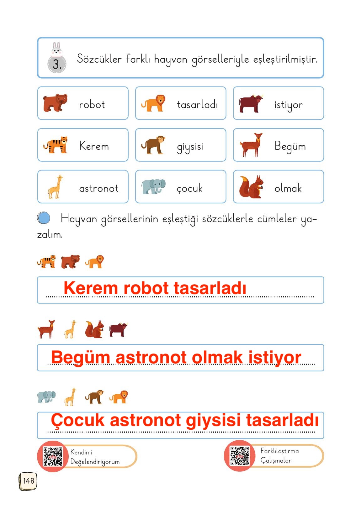1. Sınıf Meb Yayınları Türkçe Ders Kitabı 1. Kitap Sayfa 148 Cevapları 1. Sınıf Meb Yayınları Türkçe Ders Kitabı 1. Kitap Sayfa 148 Cevapları