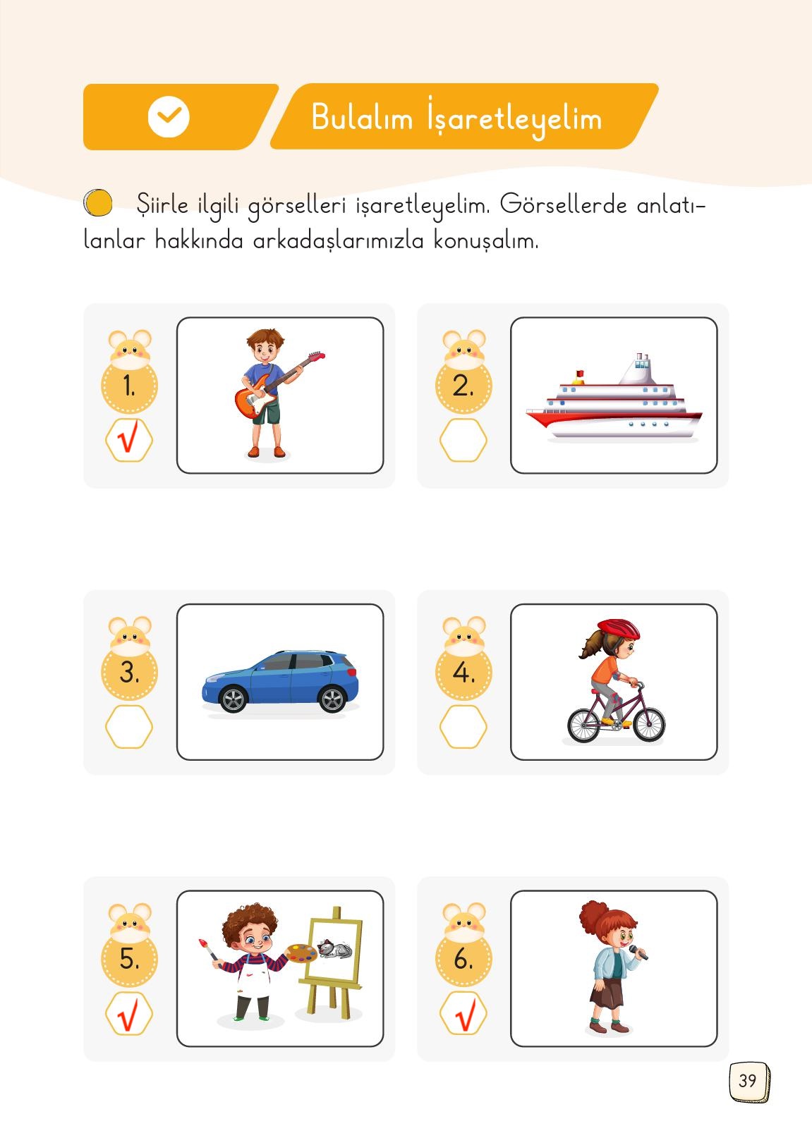 1. Sınıf Meb Yayınları Türkçe Ders Kitabı 1. Kitap Sayfa 39 Cevapları