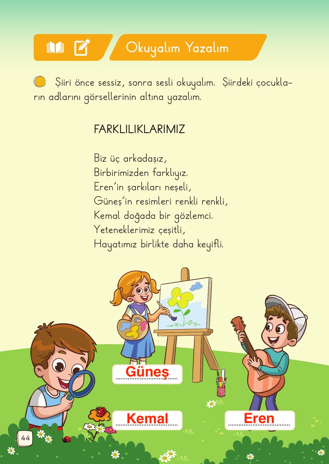1. Sınıf Meb Yayınları Türkçe Ders Kitabı 1. Kitap Sayfa 44 Cevapları 1. Sınıf Meb Yayınları Türkçe Ders Kitabı 1. Kitap Sayfa 44 Cevapları