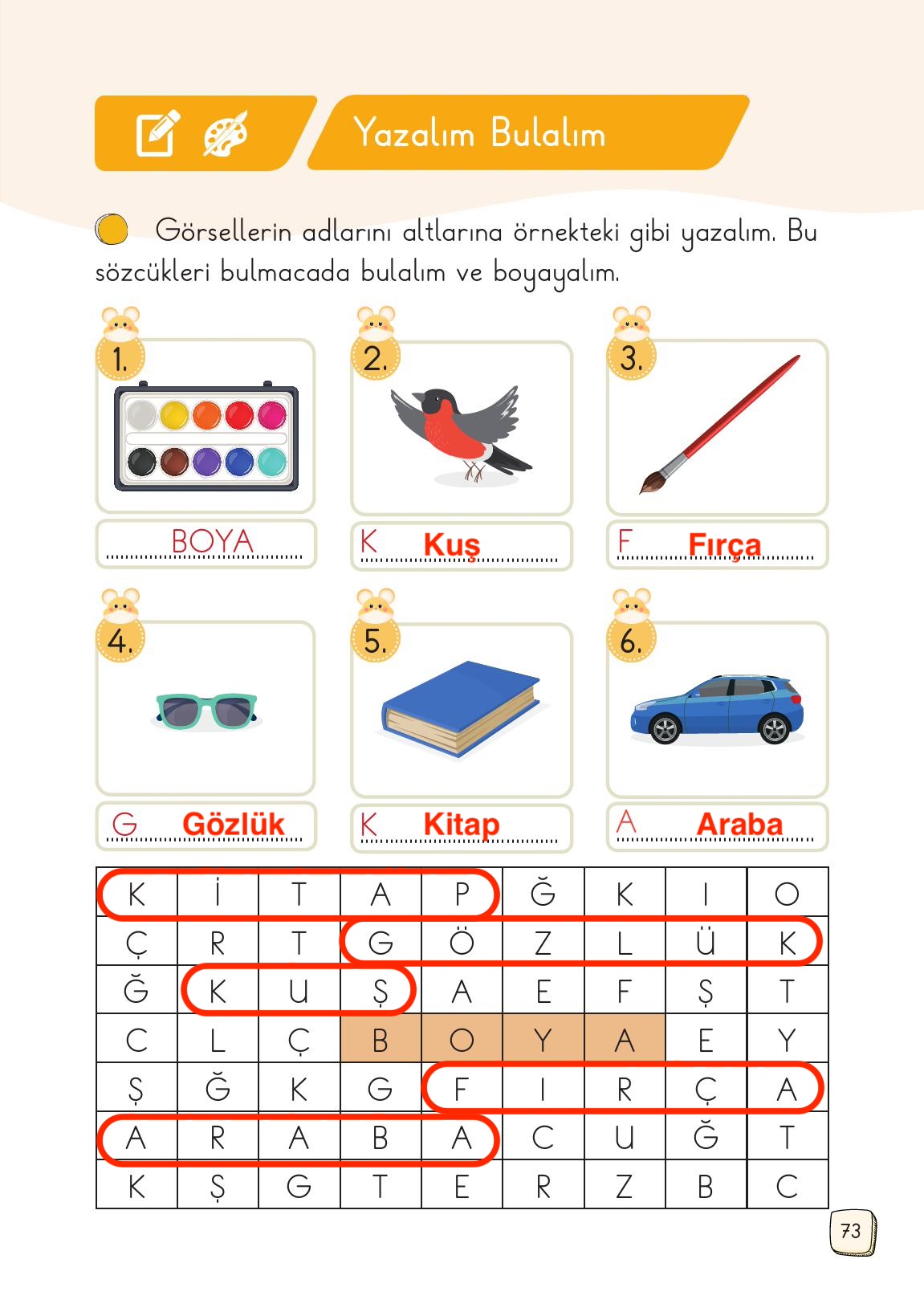 1. Sınıf Meb Yayınları Türkçe Ders Kitabı 1. Kitap Sayfa 73 Cevapları