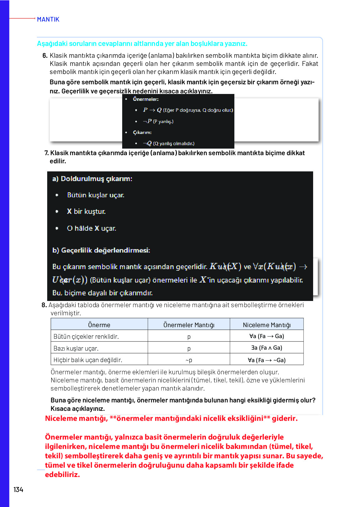 11-12. Sınıf Meb Yayınları Mantık Ders Kitabı Sayfa 134 Cevapları 11-12. Sınıf Meb Yayınları Mantık Ders Kitabı Sayfa 134 Cevapları