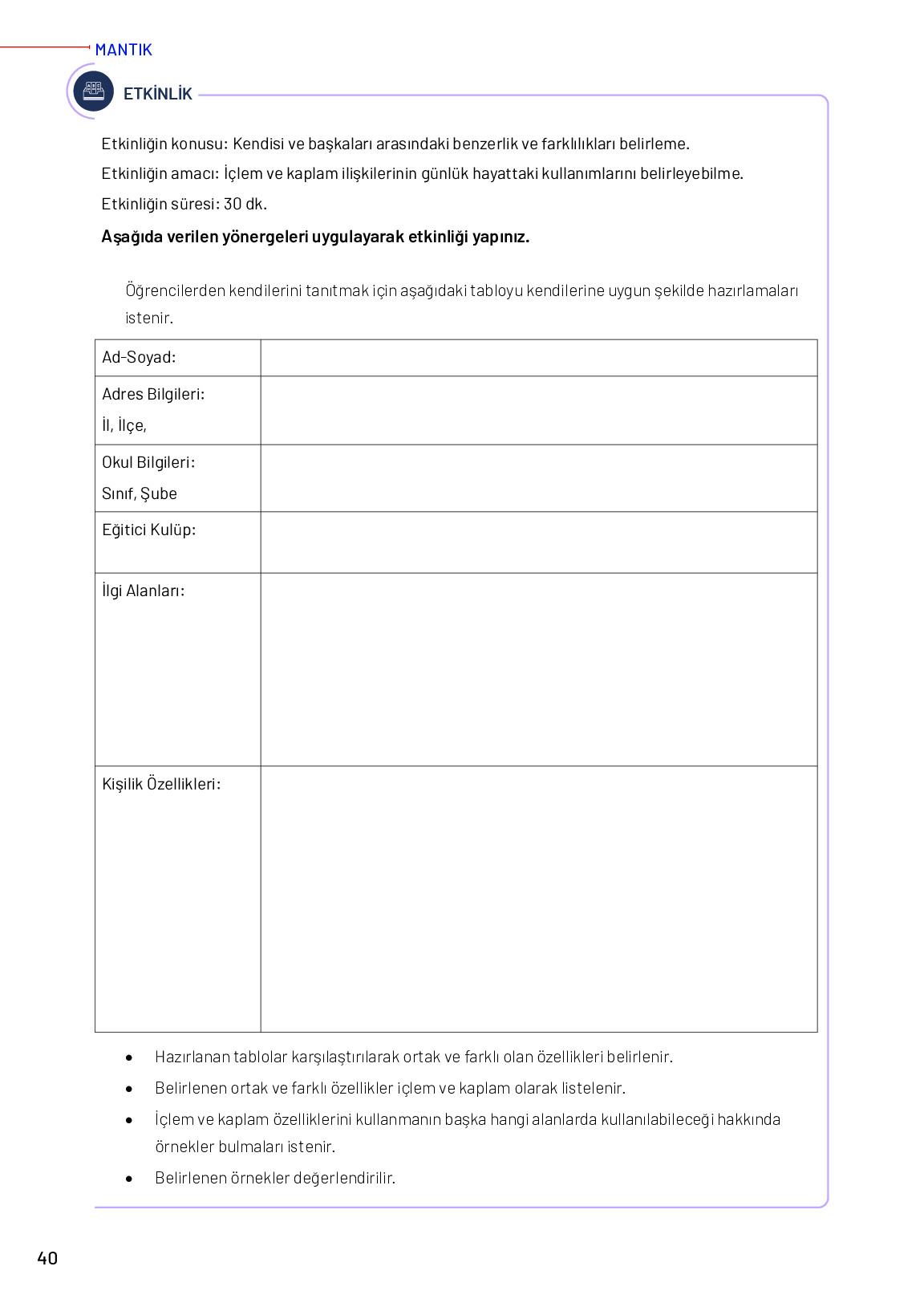 11-12. Sınıf Meb Yayınları Mantık Ders Kitabı Sayfa 40 Cevapları 11-12. Sınıf Meb Yayınları Mantık Ders Kitabı Sayfa 40 Cevapları