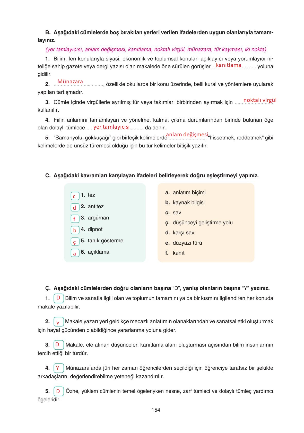11. Sınıf Gizem Yayınları Türk Dili Ve Edebiyatı Ders Kitabı Sayfa 154 Cevapları 11. Sınıf Gizem Yayınları Türk Dili Ve Edebiyatı Ders Kitabı Sayfa 154 Cevapları