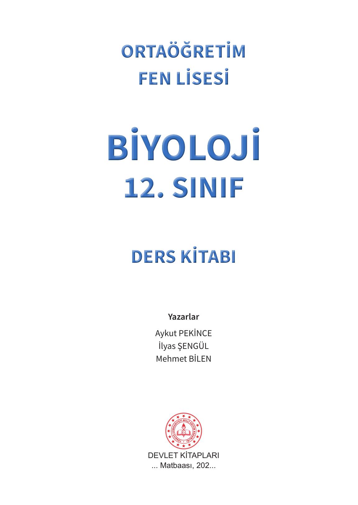12. Sınıf Meb Yayınları Fen Lisesi Biyoloji Ders Kitabı Sayfa 1 Cevapları 12. Sınıf Meb Yayınları Fen Lisesi Biyoloji Ders Kitabı Sayfa 1 Cevapları