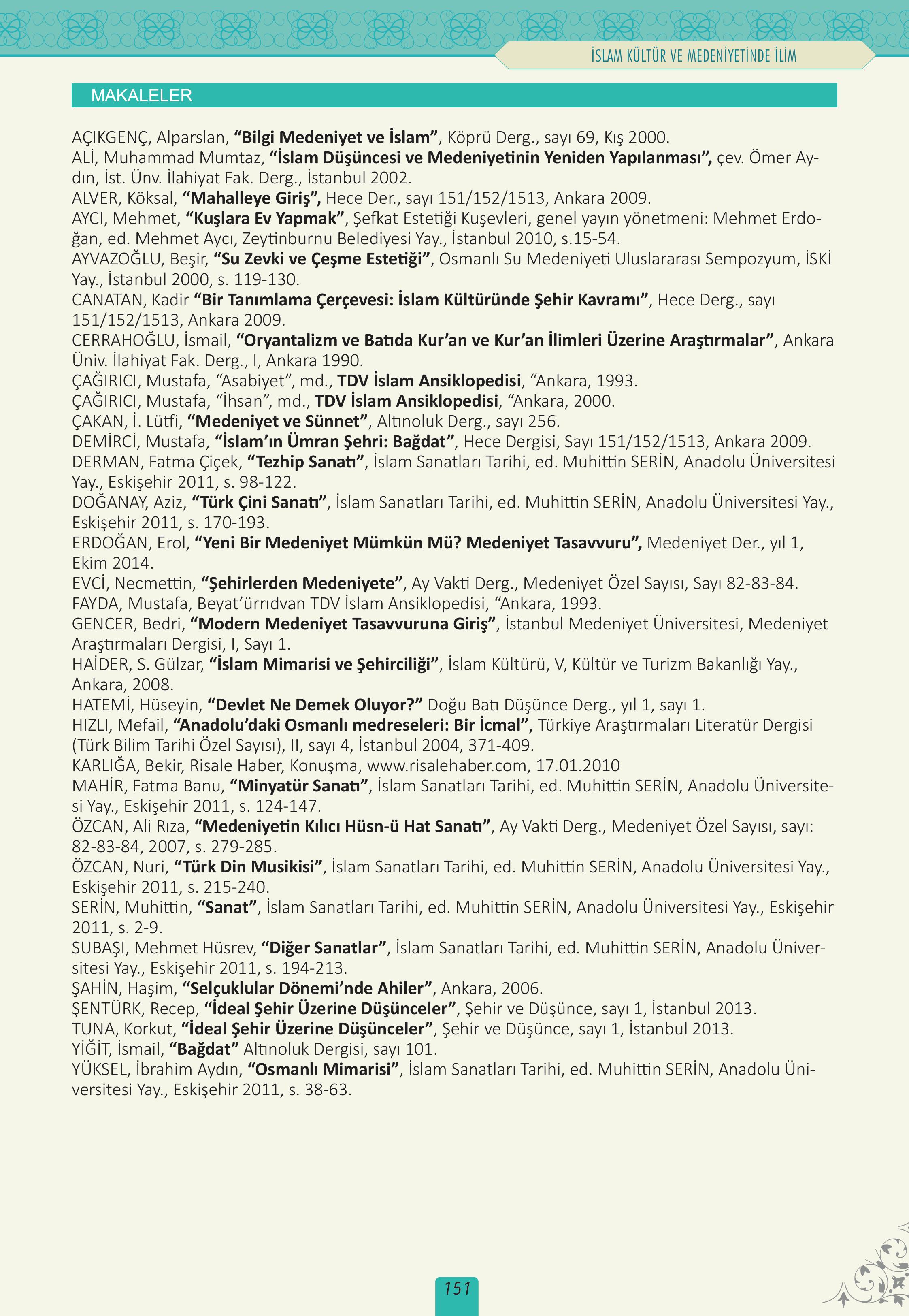12. Sınıf Meb Yayınları İslam Kültür Ve Medeniyeti Ders Kitabı Sayfa 151 Cevapları 12. Sınıf Meb Yayınları İslam Kültür Ve Medeniyeti Ders Kitabı Sayfa 151 Cevapları