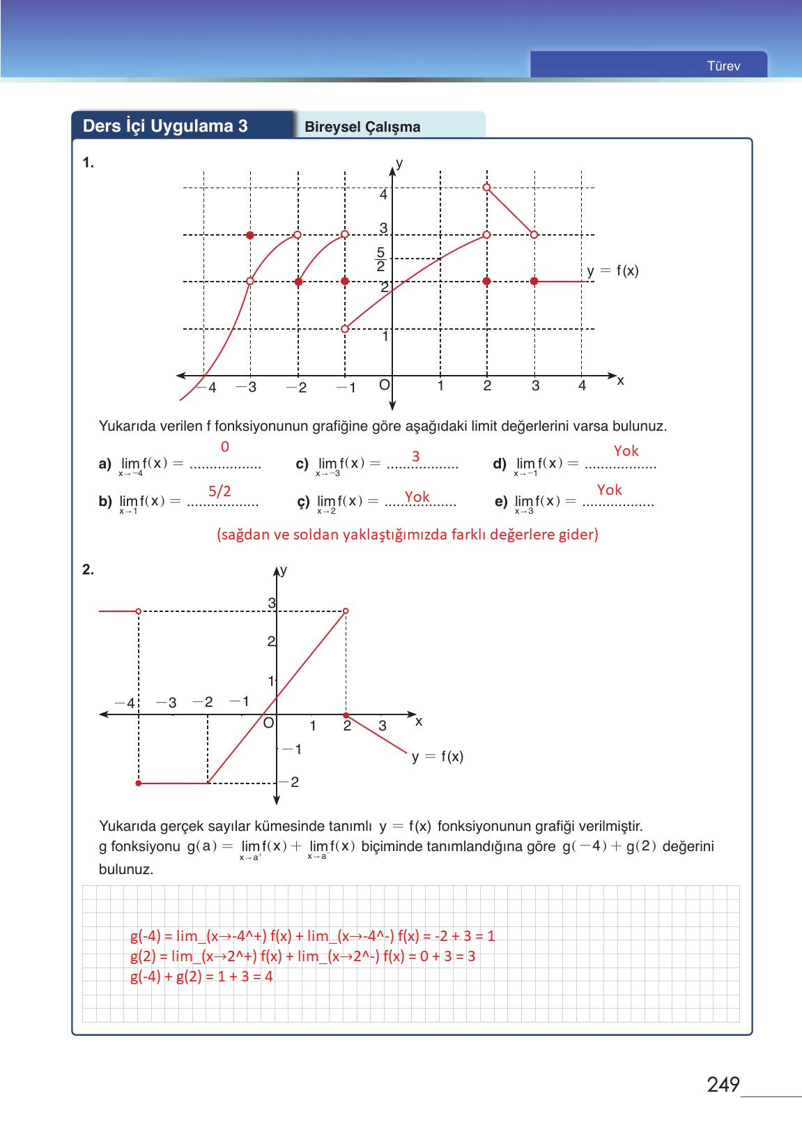 12. Sınıf Meb Yayınları Matematik Ders Kitabı Sayfa 249 Cevapları 12. Sınıf Meb Yayınları Matematik Ders Kitabı Sayfa 249 Cevapları