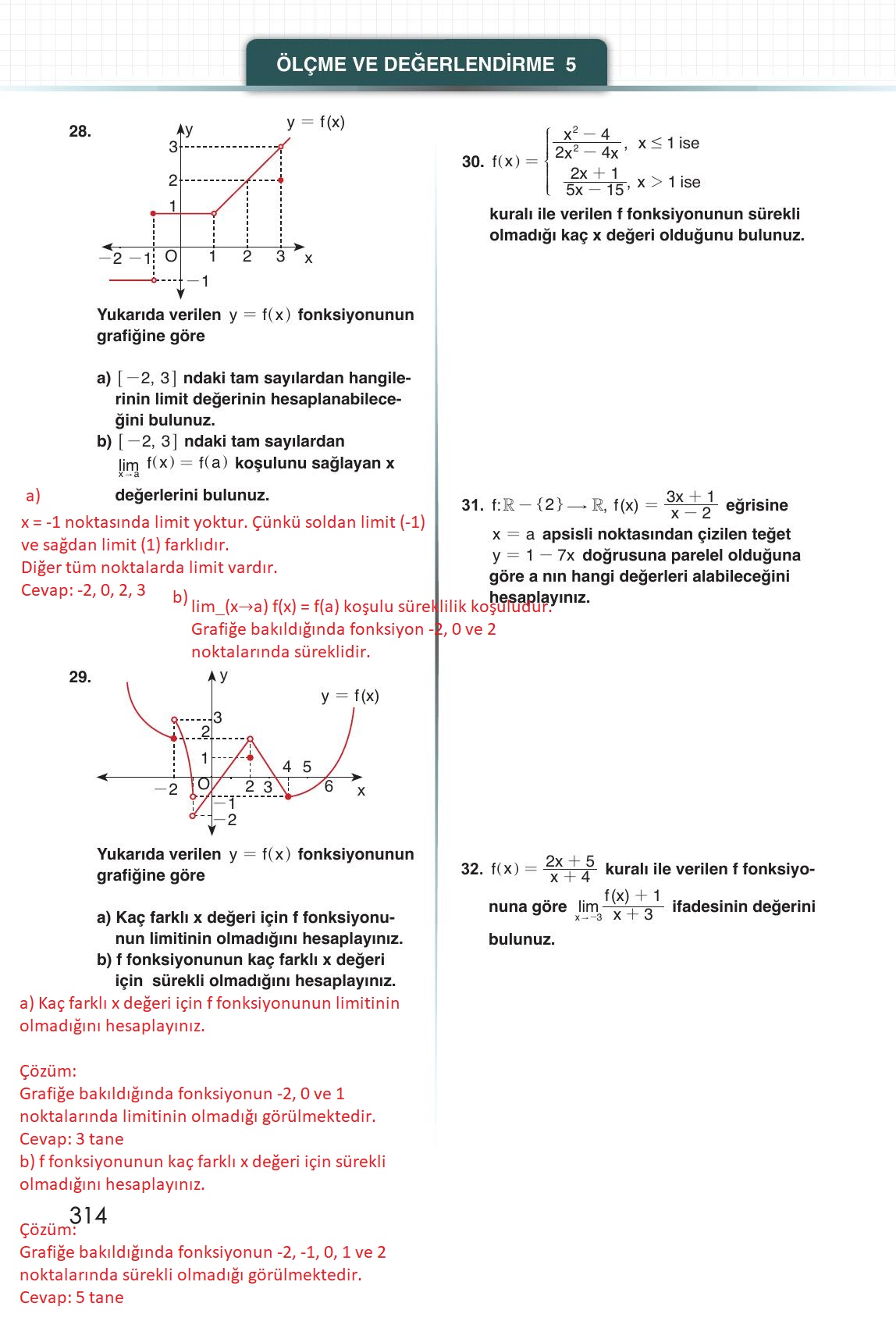 12. Sınıf Meb Yayınları Matematik Ders Kitabı Sayfa 314 Cevapları 12. Sınıf Meb Yayınları Matematik Ders Kitabı Sayfa 314 Cevapları