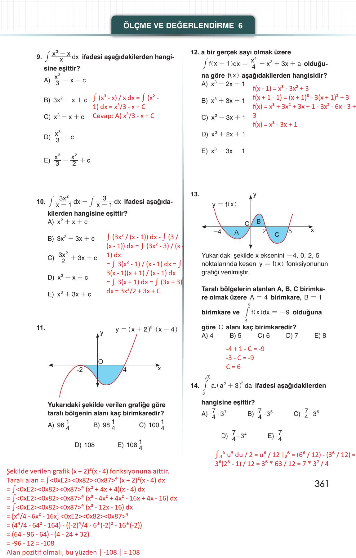 12. Sınıf Meb Yayınları Matematik Ders Kitabı Sayfa 361 Cevapları 12. Sınıf Meb Yayınları Matematik Ders Kitabı Sayfa 361 Cevapları