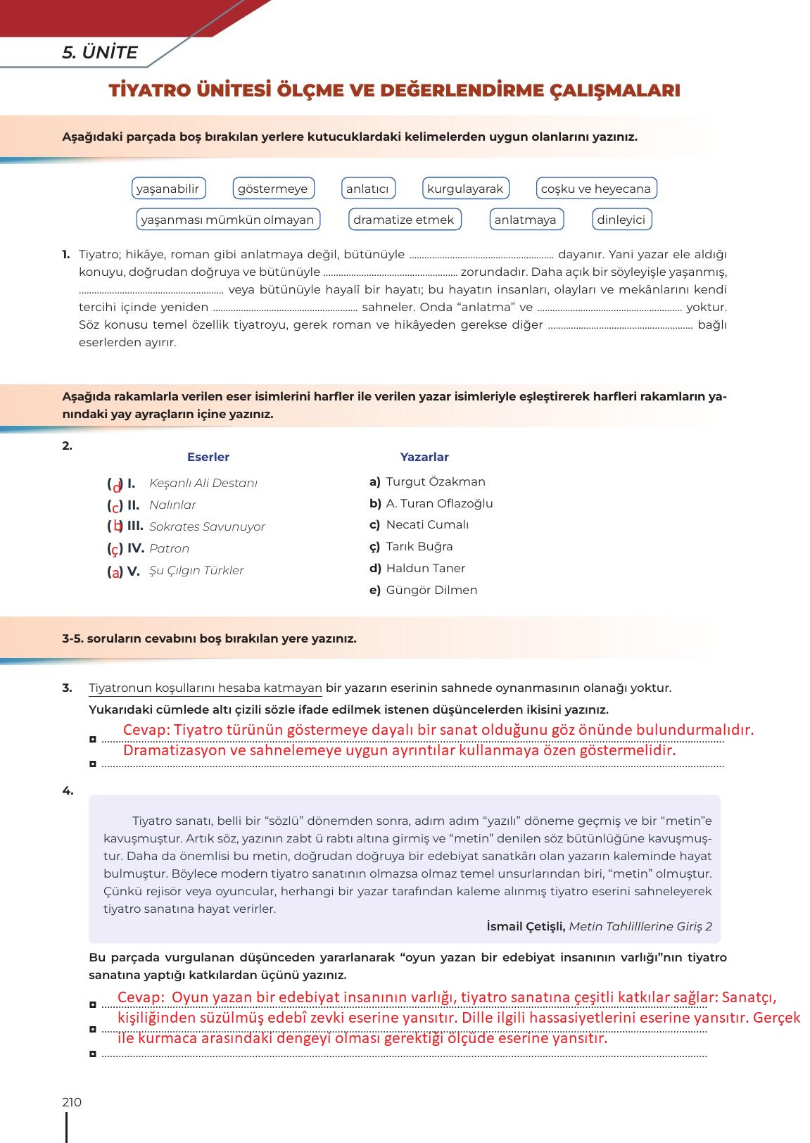 12. Sınıf Meb Yayınları Türk Dili Ve Edebiyatı Ders Kitabı Sayfa 210 Cevapları 12. Sınıf Meb Yayınları Türk Dili Ve Edebiyatı Ders Kitabı Sayfa 210 Cevapları