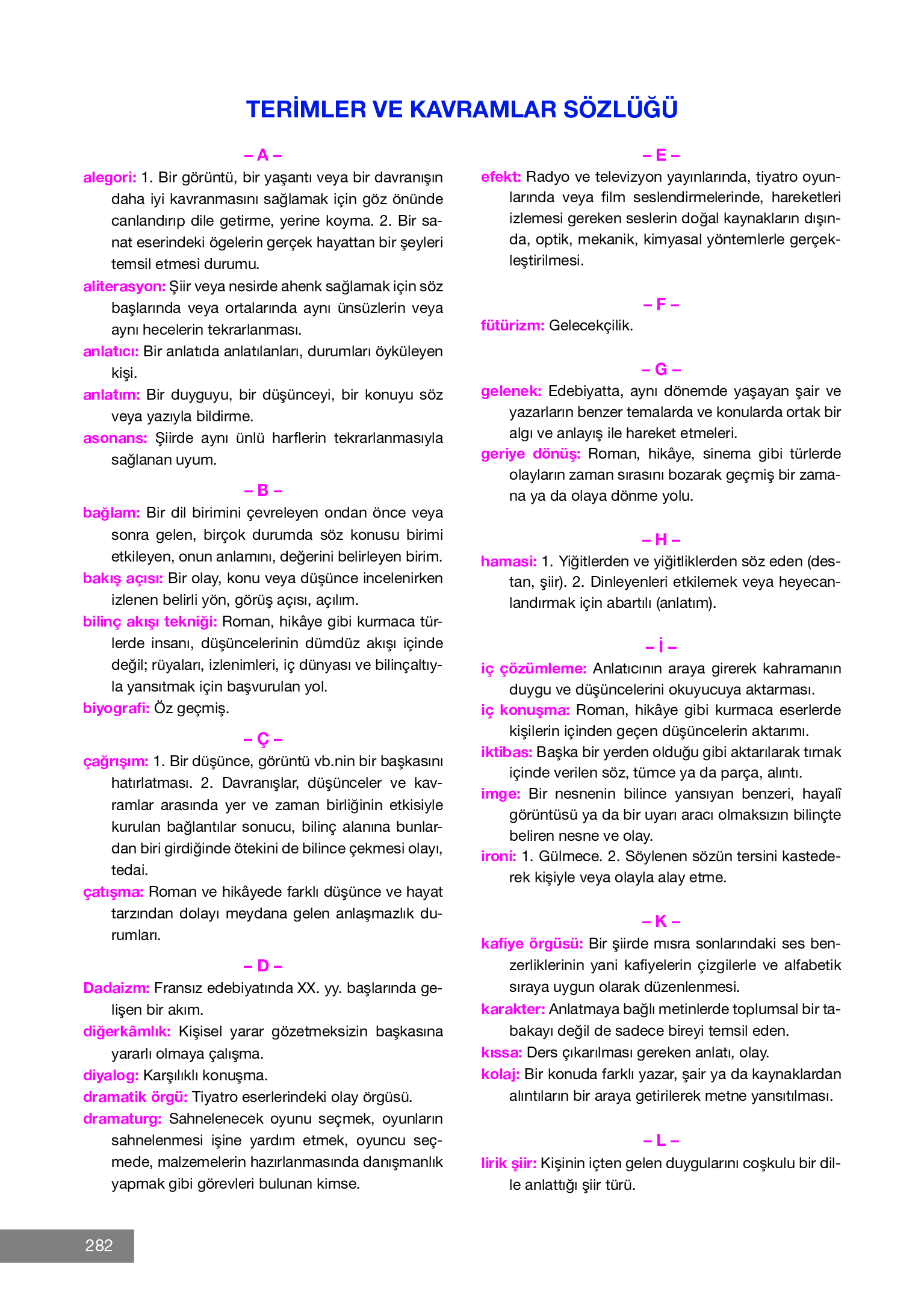 12. Sınıf Melis Yayınları Türk Dili Ve Edebiyatı Ders Kitabı Sayfa 282 Cevapları 12. Sınıf Melis Yayınları Türk Dili Ve Edebiyatı Ders Kitabı Sayfa 282 Cevapları