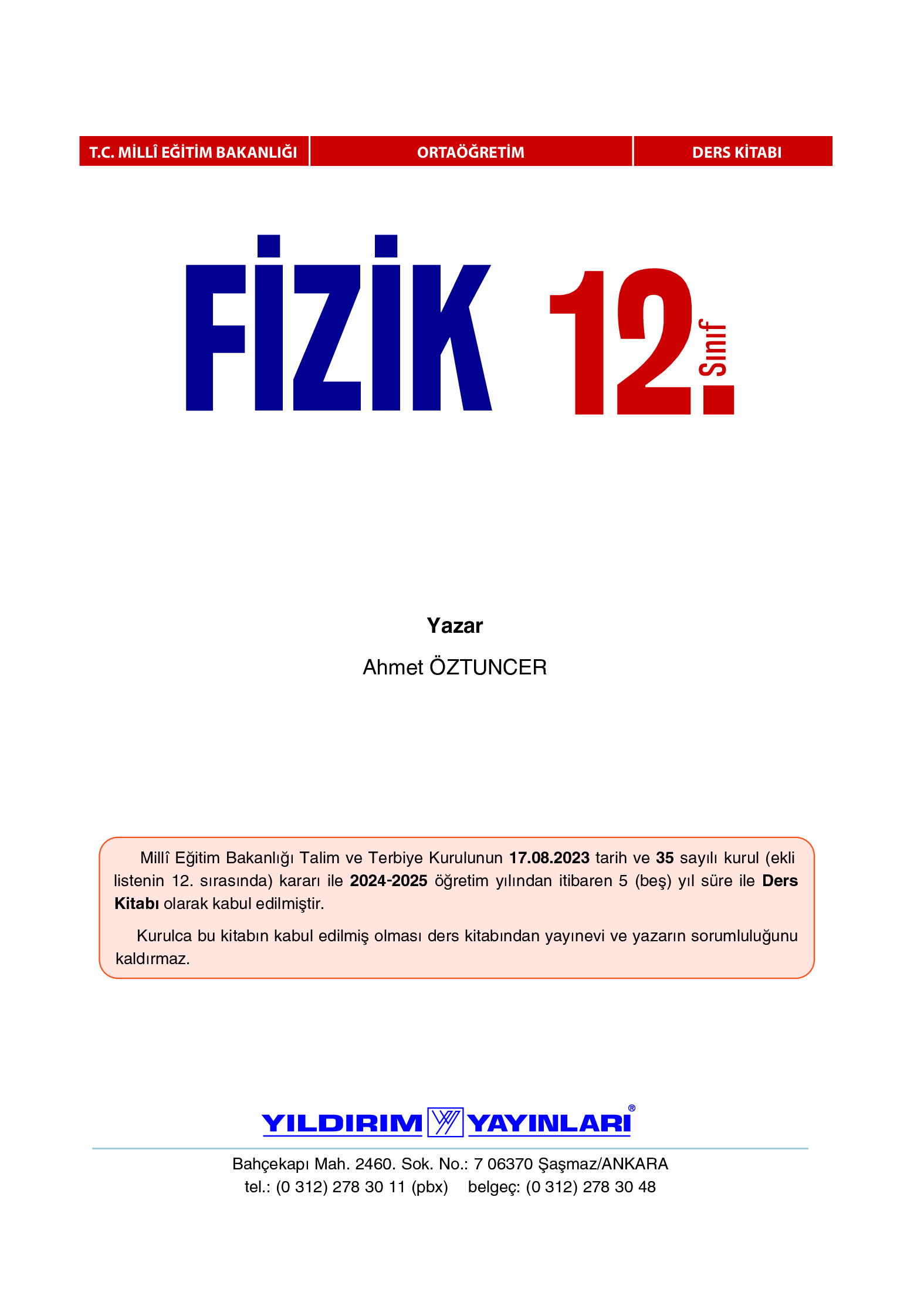 12. Sınıf Yıldırım Yayınları Fizik Ders Kitabı Sayfa 1 Cevapları 12. Sınıf Yıldırım Yayınları Fizik Ders Kitabı Sayfa 1 Cevapları
