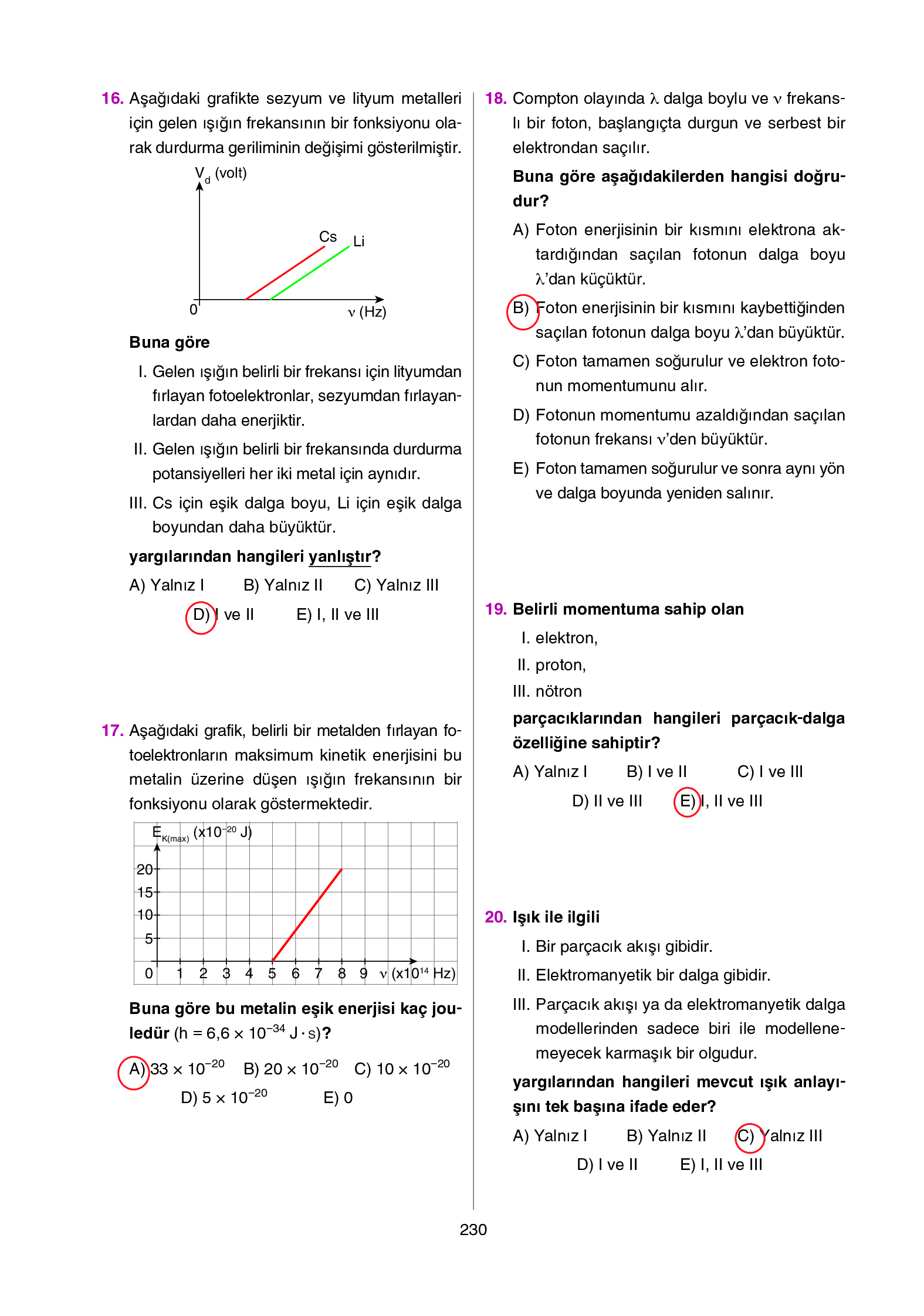 12. Sınıf Yıldırım Yayınları Fizik Ders Kitabı Sayfa 230 Cevapları 12. Sınıf Yıldırım Yayınları Fizik Ders Kitabı Sayfa 230 Cevapları