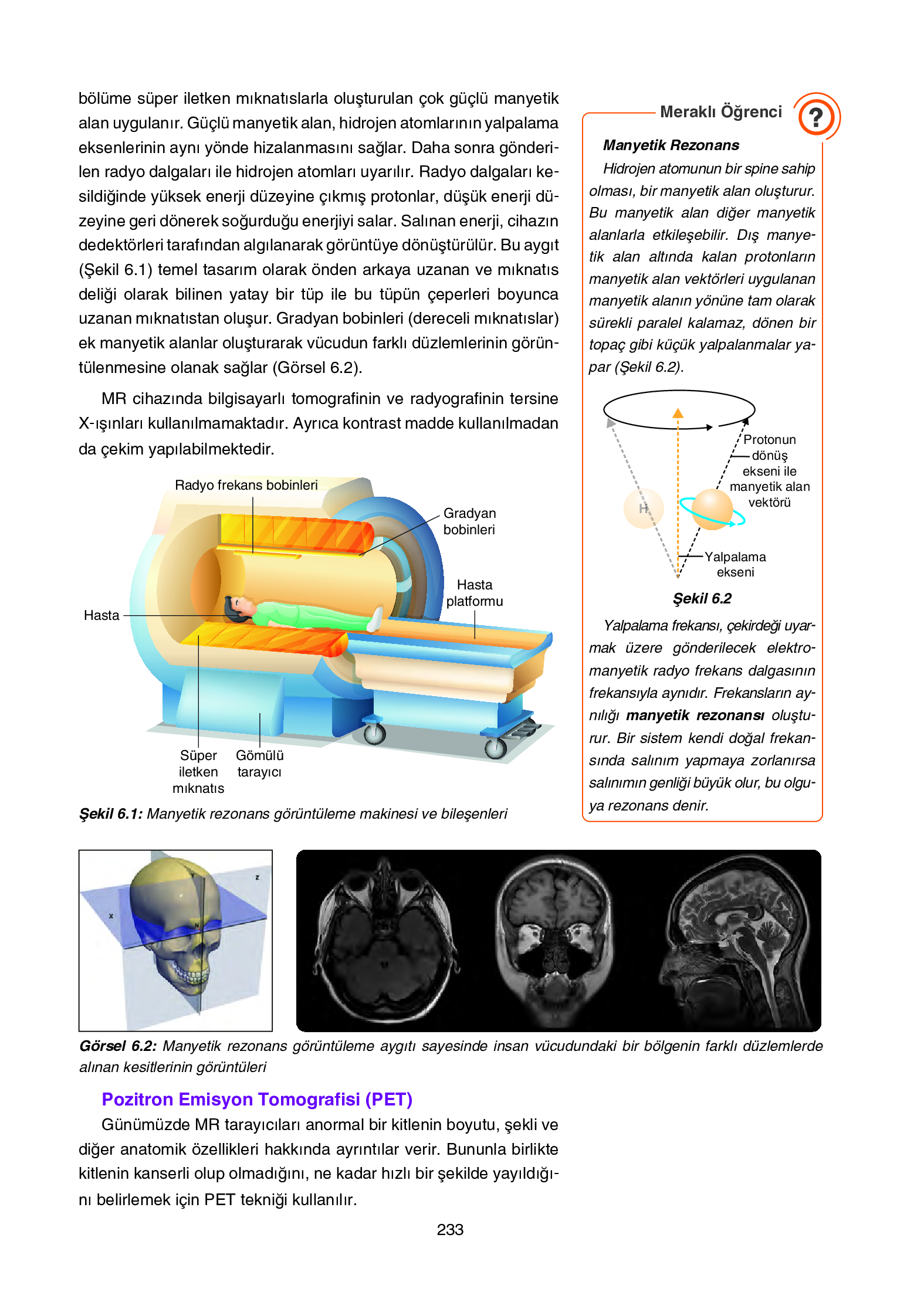 12. Sınıf Yıldırım Yayınları Fizik Ders Kitabı Sayfa 233 Cevapları 12. Sınıf Yıldırım Yayınları Fizik Ders Kitabı Sayfa 233 Cevapları