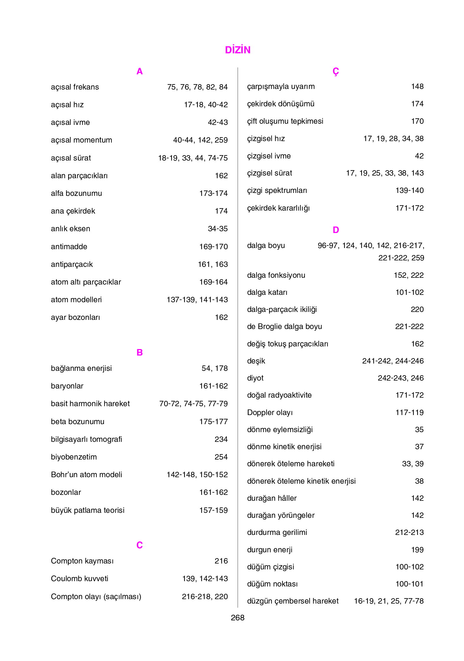 12. Sınıf Yıldırım Yayınları Fizik Ders Kitabı Sayfa 268 Cevapları 12. Sınıf Yıldırım Yayınları Fizik Ders Kitabı Sayfa 268 Cevapları