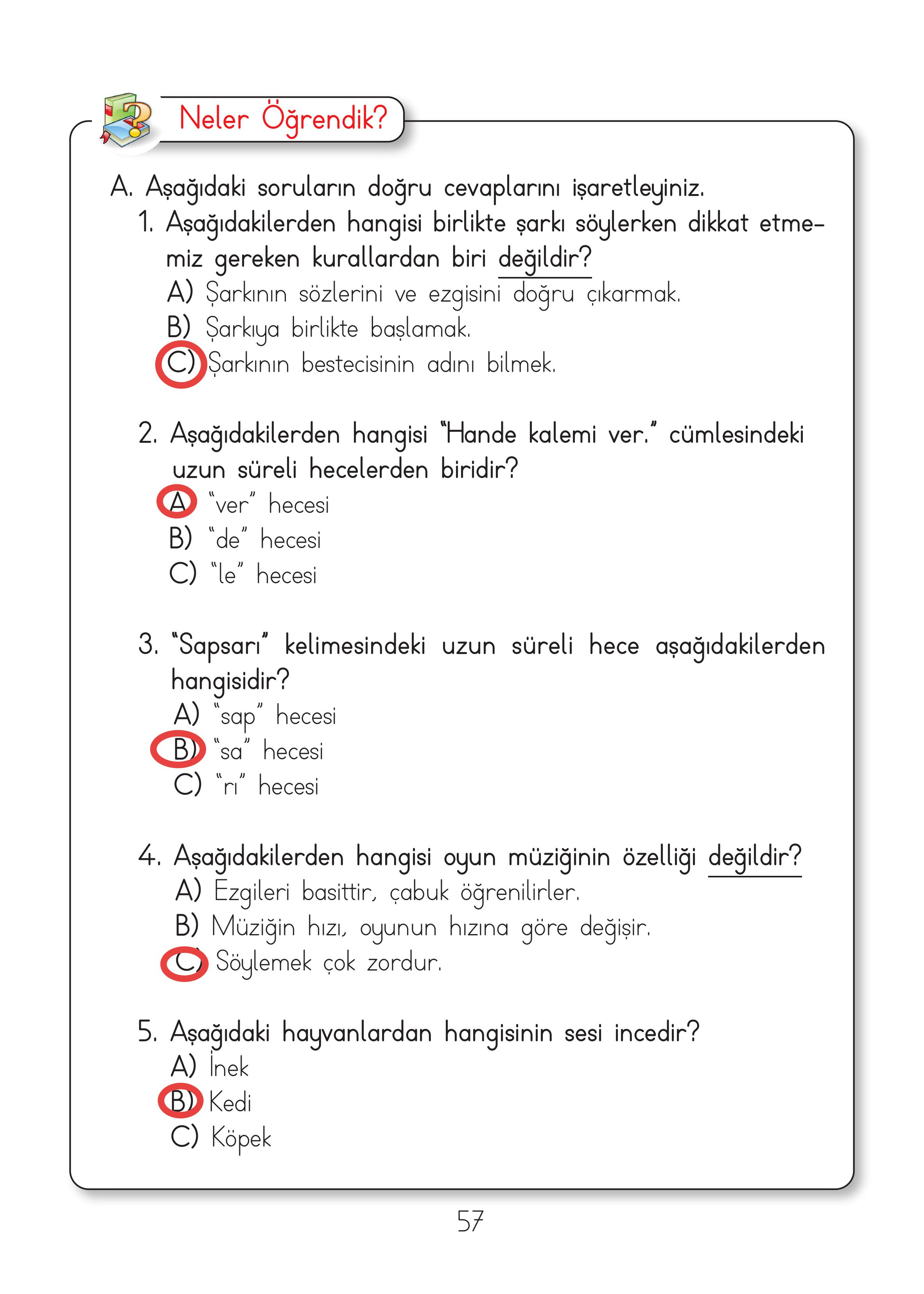 2. Sınıf Hecce Yayıncılık Müzik Ders Kitabı Sayfa 57 Cevapları 2. Sınıf Hecce Yayıncılık Müzik Ders Kitabı Sayfa 57 Cevapları
