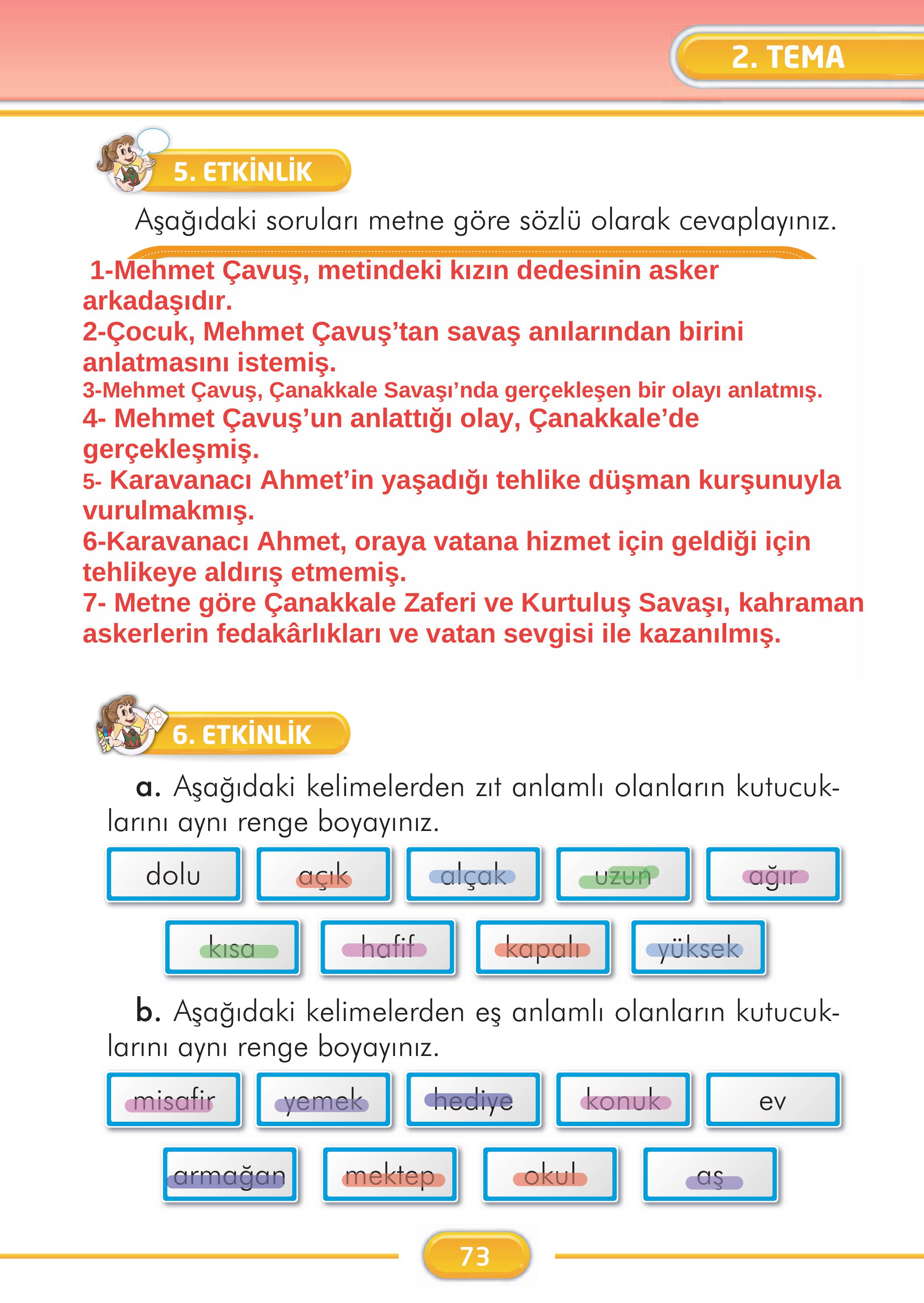 2. Sınıf İlke Yayınları Türkçe Ders Kitabı Sayfa 73 Cevapları 2. Sınıf İlke Yayınları Türkçe Ders Kitabı Sayfa 73 Cevapları