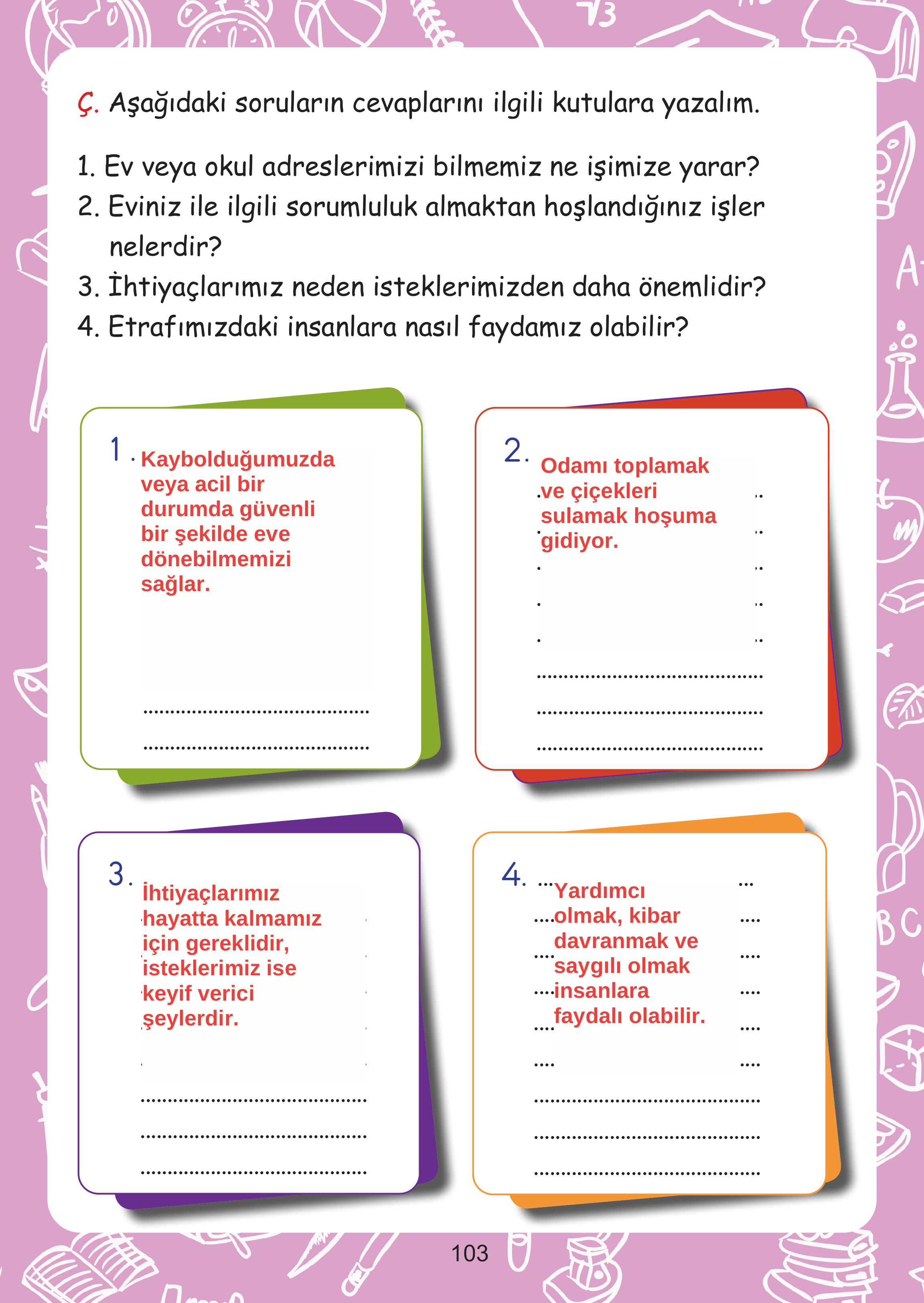 2. Sınıf Meb Yayınları Hayat Bilgisi Ders Kitabı Sayfa 103 Cevapları 2. Sınıf Meb Yayınları Hayat Bilgisi Ders Kitabı Sayfa 103 Cevapları