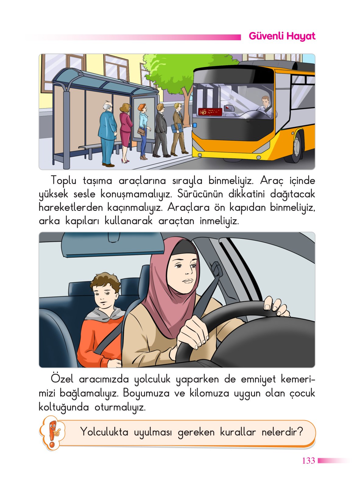 2. Sınıf Sdr Yayıncılık Hayat Bilgisi Ders Kitabı Sayfa 134 Cevapları 2. Sınıf Sdr Yayıncılık Hayat Bilgisi Ders Kitabı Sayfa 134 Cevapları