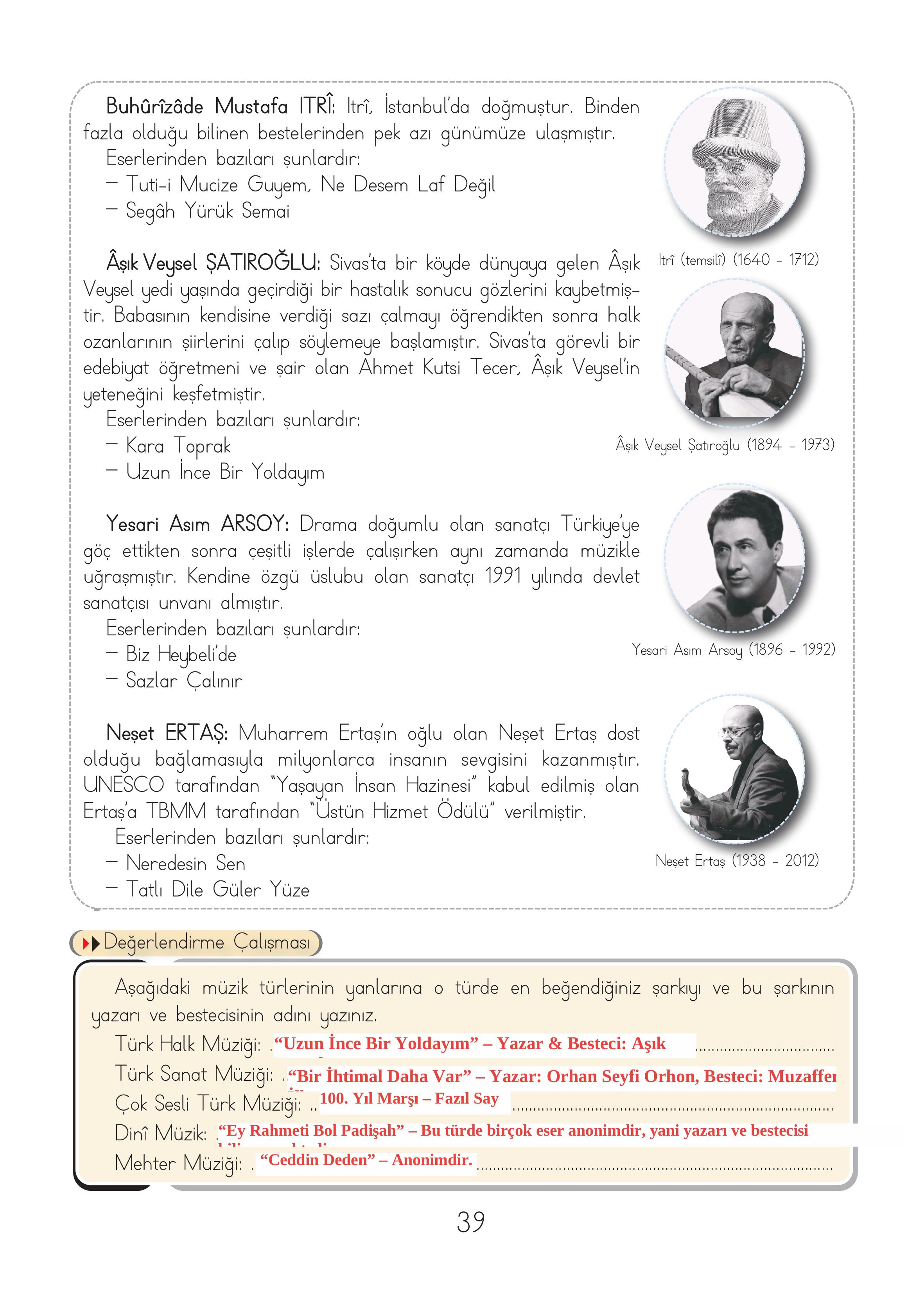 3. Sınıf Hecce Yayıncılık Müzik Ders Kitabı Sayfa 39 Cevapları 3. Sınıf Hecce Yayıncılık Müzik Ders Kitabı Sayfa 39 Cevapları