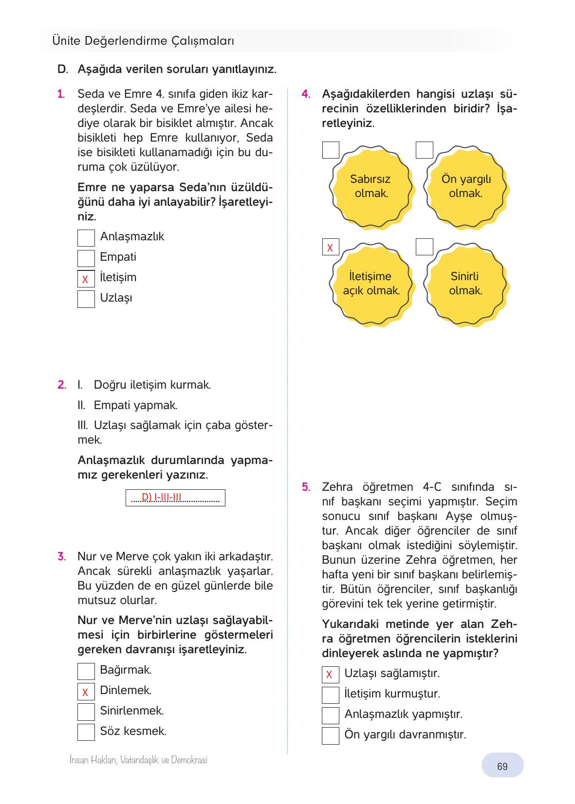 4. Sınıf Hecce Yayıncılık İnsan Hakları Vatandaşlık Ve Demokrasi Ders Kitabı Sayfa 69 Cevapları 4. Sınıf Hecce Yayıncılık İnsan Hakları Vatandaşlık Ve Demokrasi Ders Kitabı Sayfa 69 Cevapları