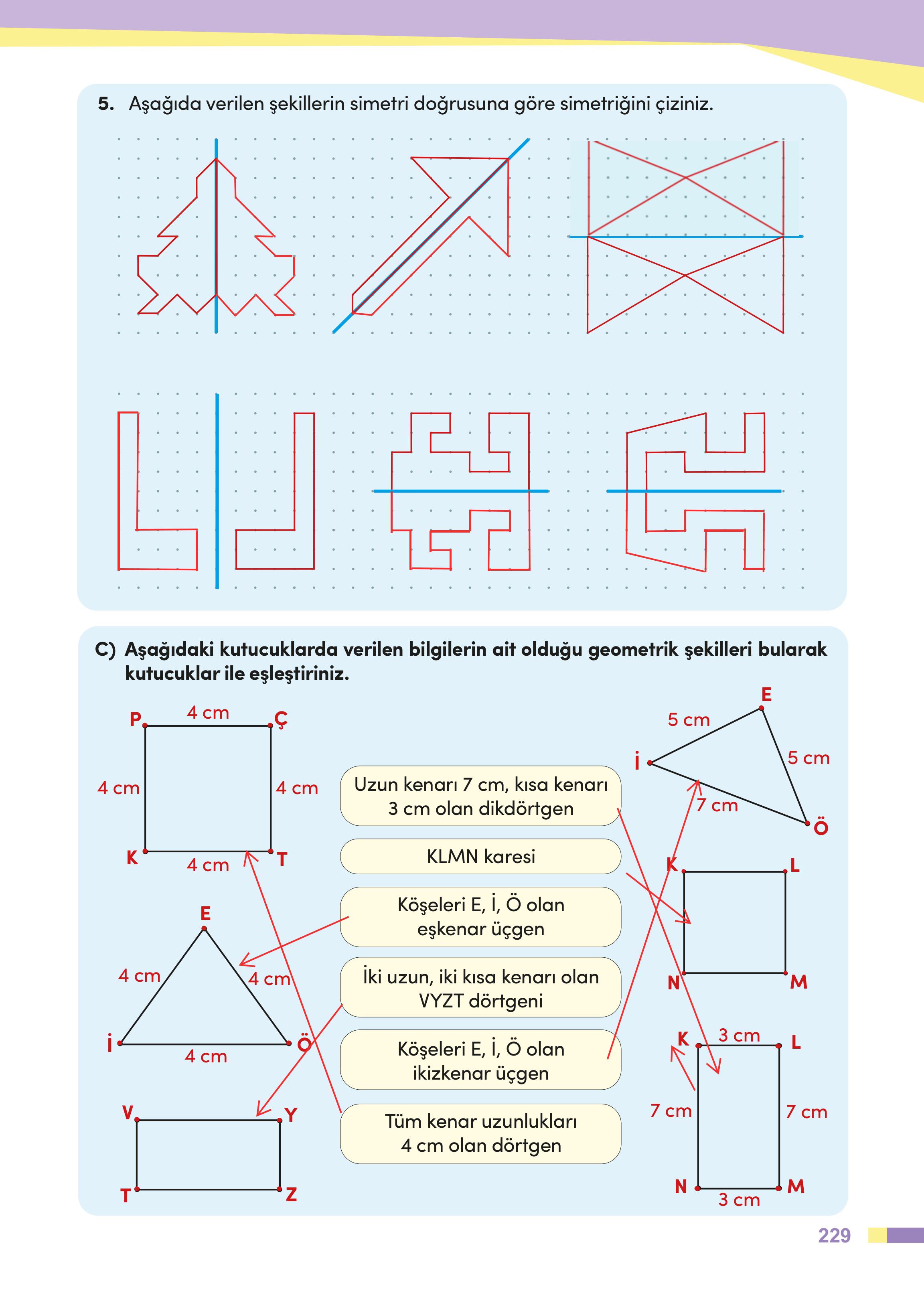 4. Sınıf Meb Yayınları Matematik Ders Kitabı Sayfa 229 Cevapları 4. Sınıf Meb Yayınları Matematik Ders Kitabı Sayfa 229 Cevapları