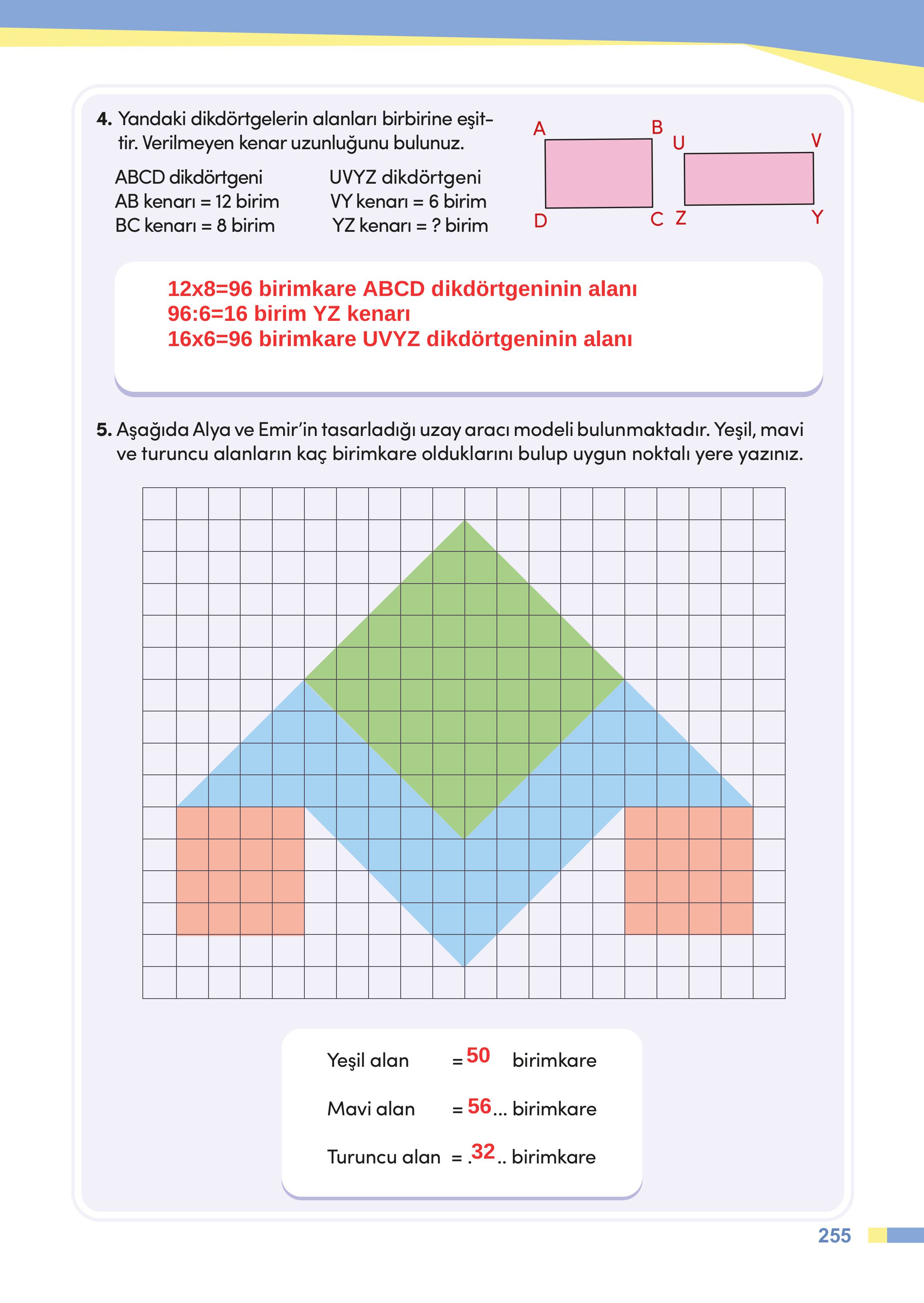 4. Sınıf Meb Yayınları Matematik Ders Kitabı Sayfa 255 Cevapları 4. Sınıf Meb Yayınları Matematik Ders Kitabı Sayfa 255 Cevapları