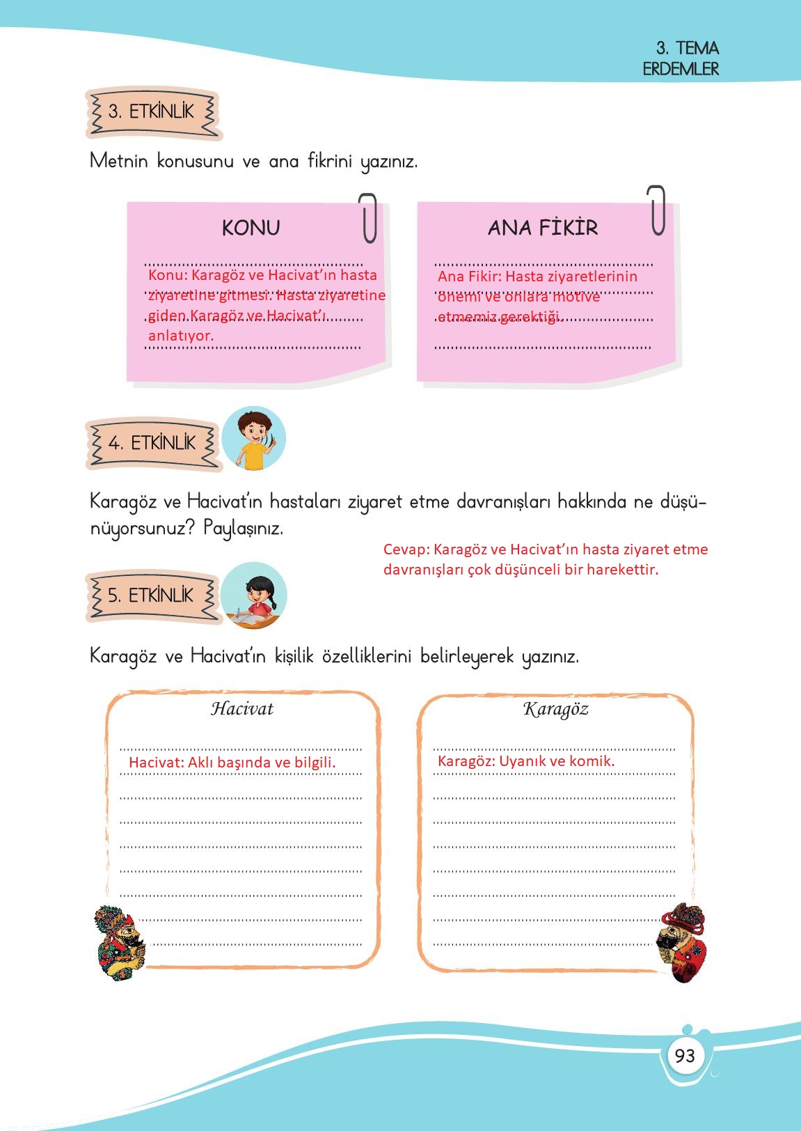 4. Sınıf Meb Yayınları Türkçe Ders Kitabı Sayfa 93 Cevapları 4. Sınıf Meb Yayınları Türkçe Ders Kitabı Sayfa 93 Cevapları