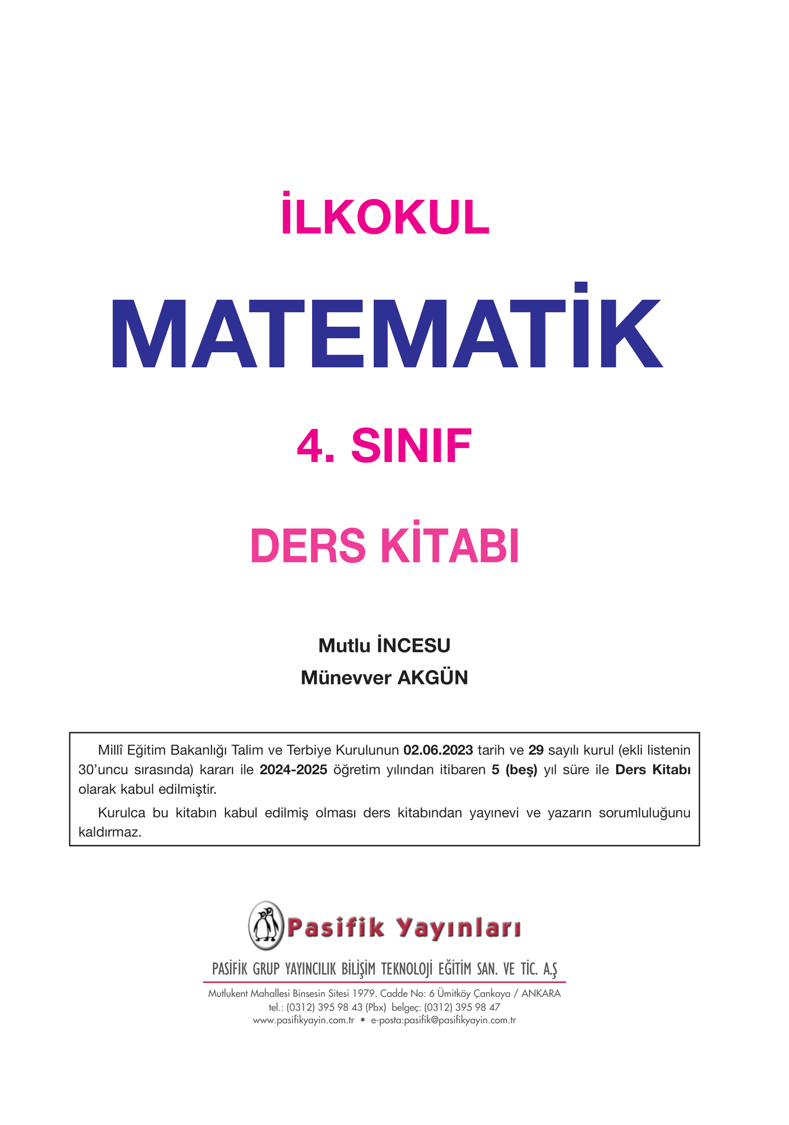 4. Sınıf Pasifik Yayınları Matematik Ders Kitabı Sayfa 1 Cevapları 4. Sınıf Pasifik Yayınları Matematik Ders Kitabı Sayfa 1 Cevapları