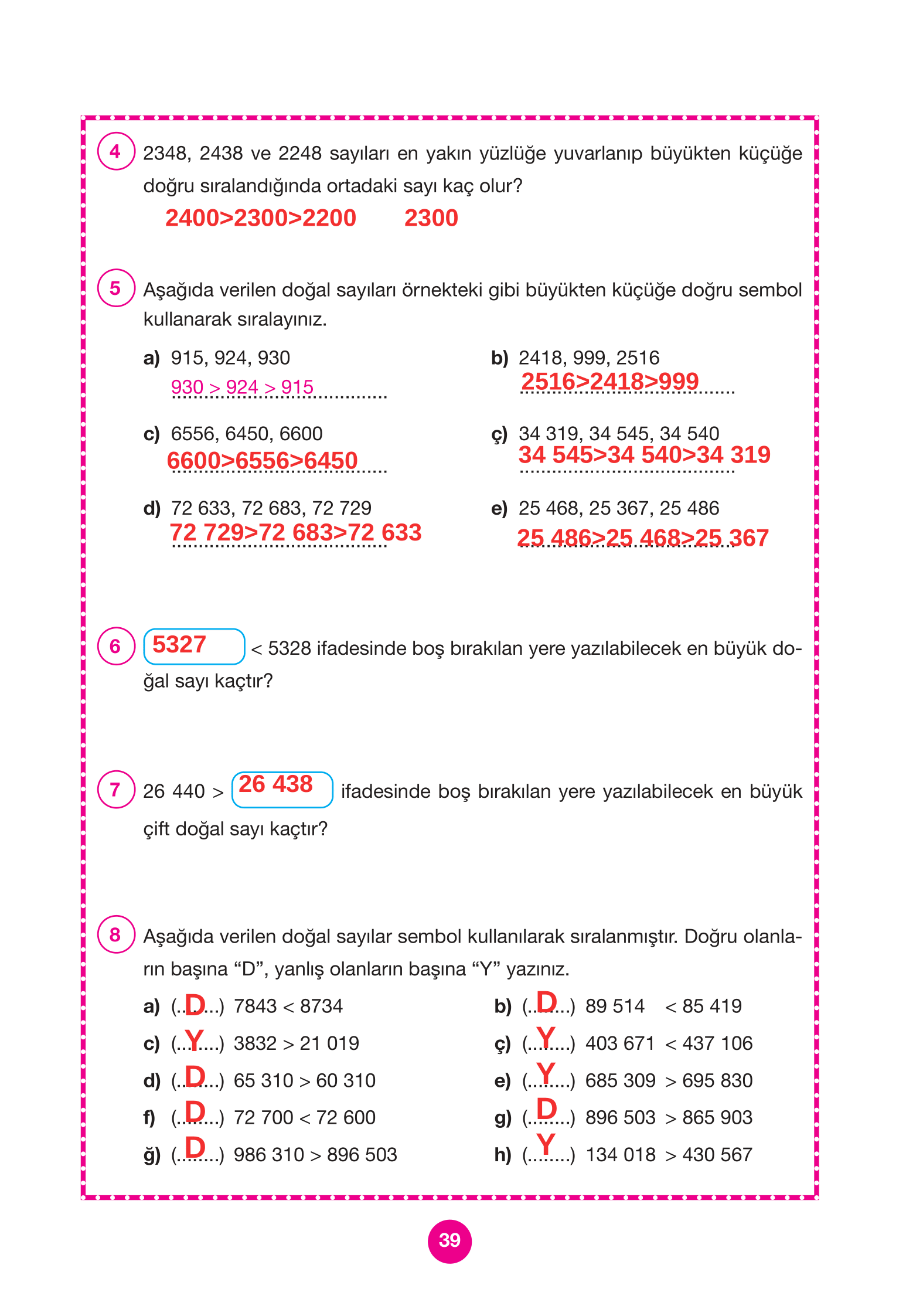 4. Sınıf Pasifik Yayınları Matematik Ders Kitabı Sayfa 39 Cevapları 4. Sınıf Pasifik Yayınları Matematik Ders Kitabı Sayfa 39 Cevapları