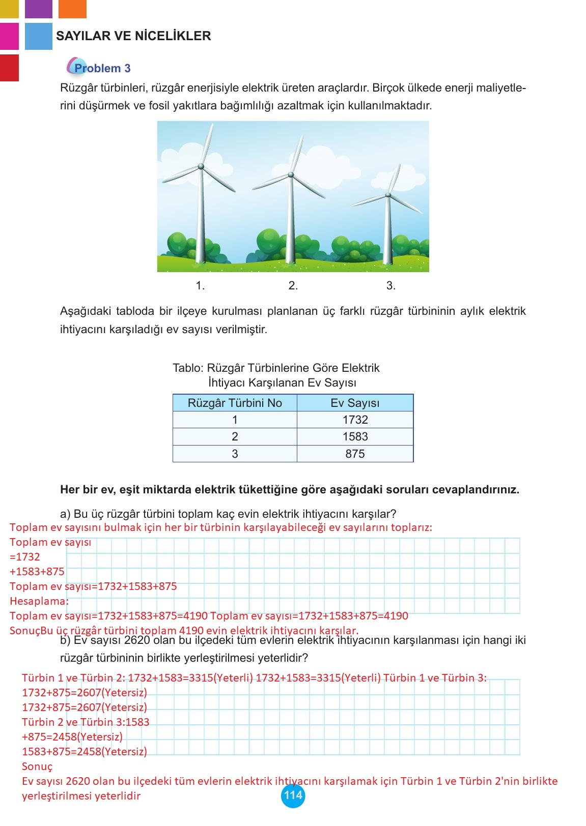 5. Sınıf Meb Yayınları Matematik Ders Kitabı 1. Kitap Sayfa 114 Cevapları 5. Sınıf Meb Yayınları Matematik Ders Kitabı 1. Kitap Sayfa 114 Cevapları