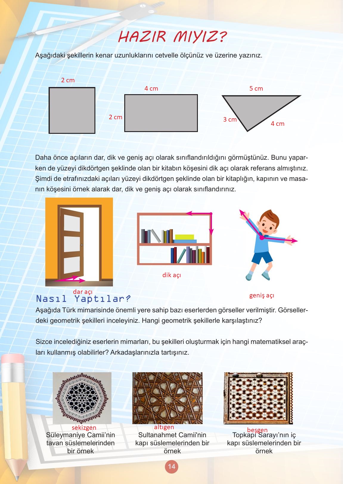 5. Sınıf Meb Yayınları Matematik Ders Kitabı 1. Kitap Sayfa 14 Cevapları 5. Sınıf Meb Yayınları Matematik Ders Kitabı 1. Kitap Sayfa 14 Cevapları
