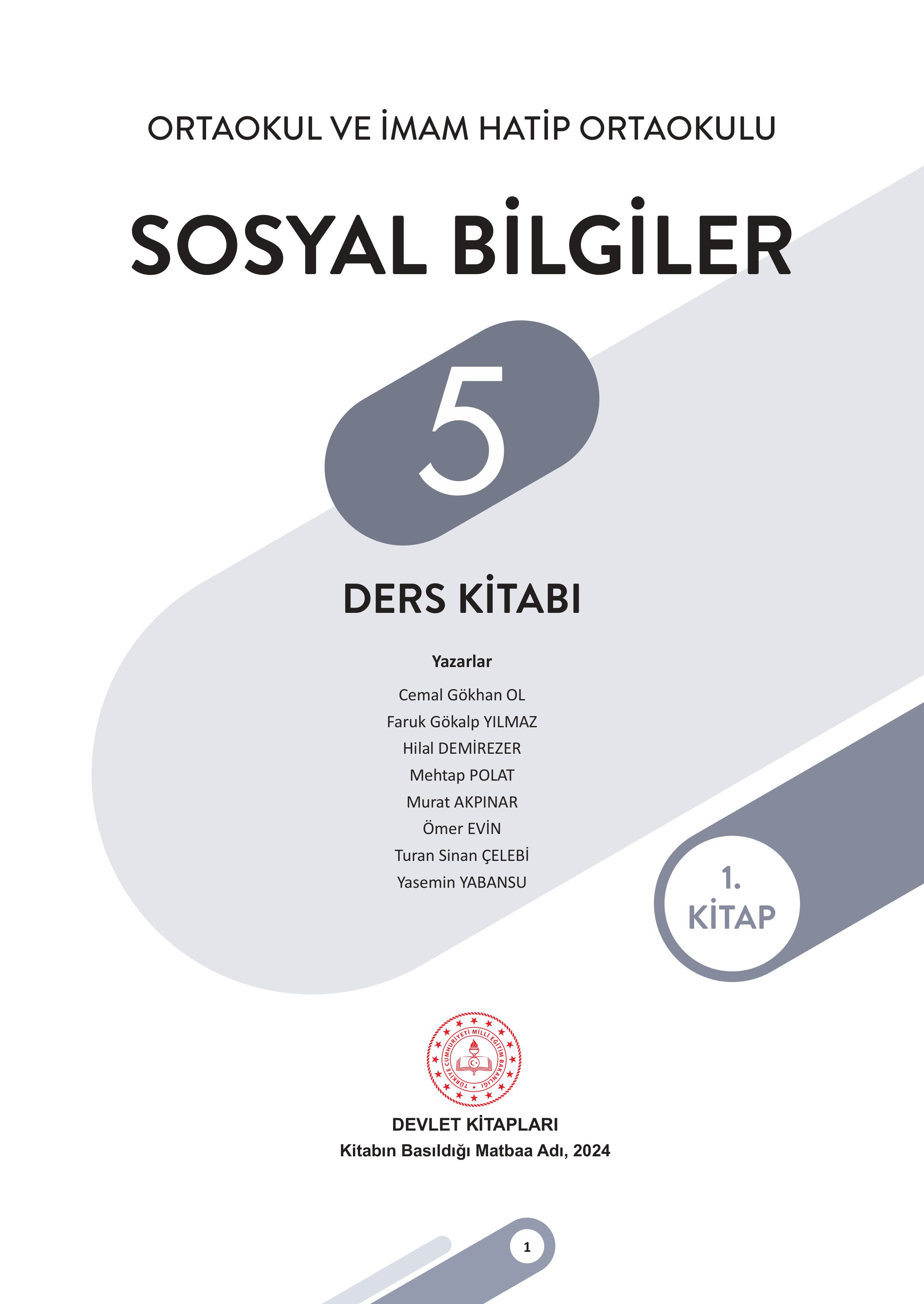 5. Sınıf Meb Yayınları Sosyal Bilgiler Ders Kitabı 1. Kitap Sayfa 1 Cevapları